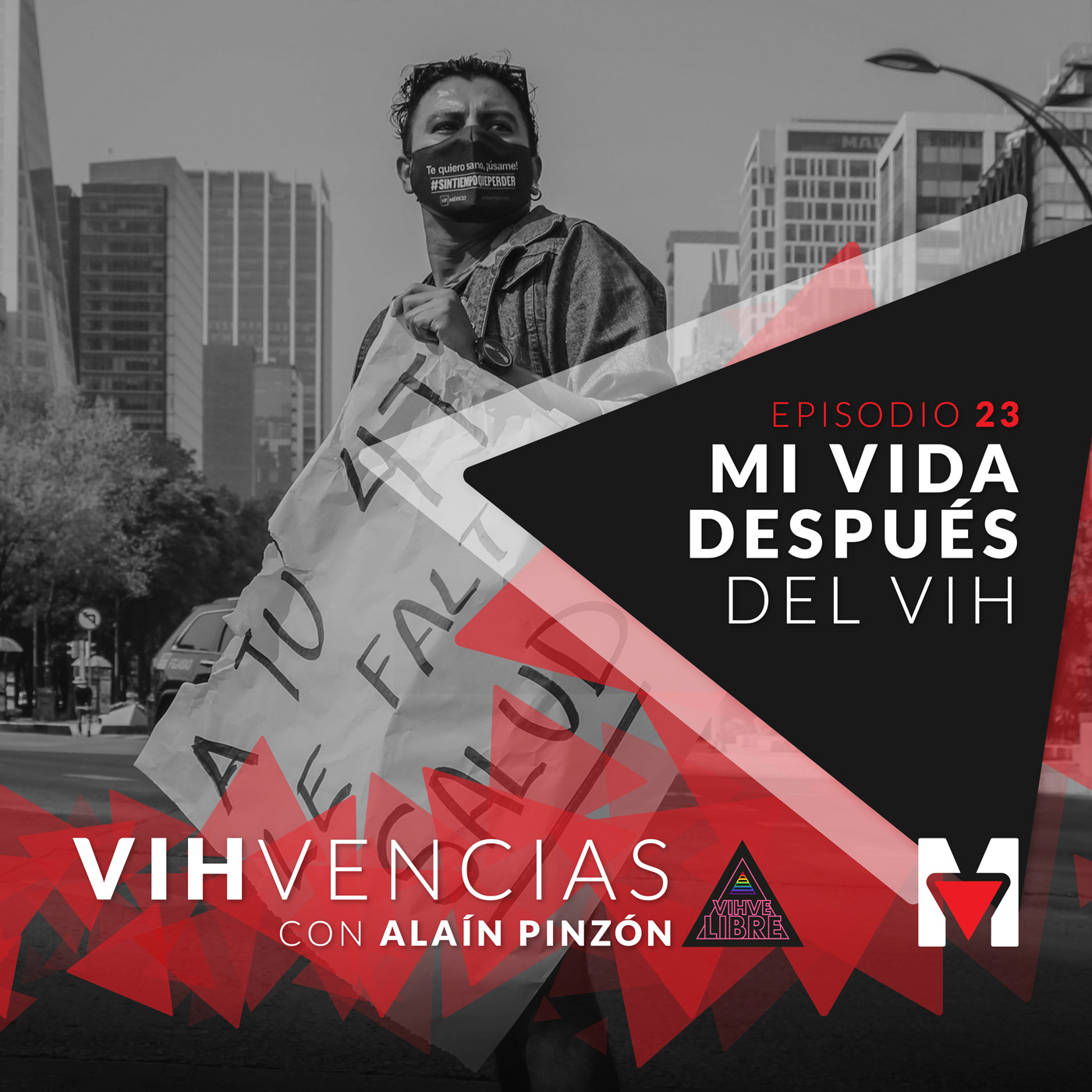 VIHvencias con Alaín Pinzón