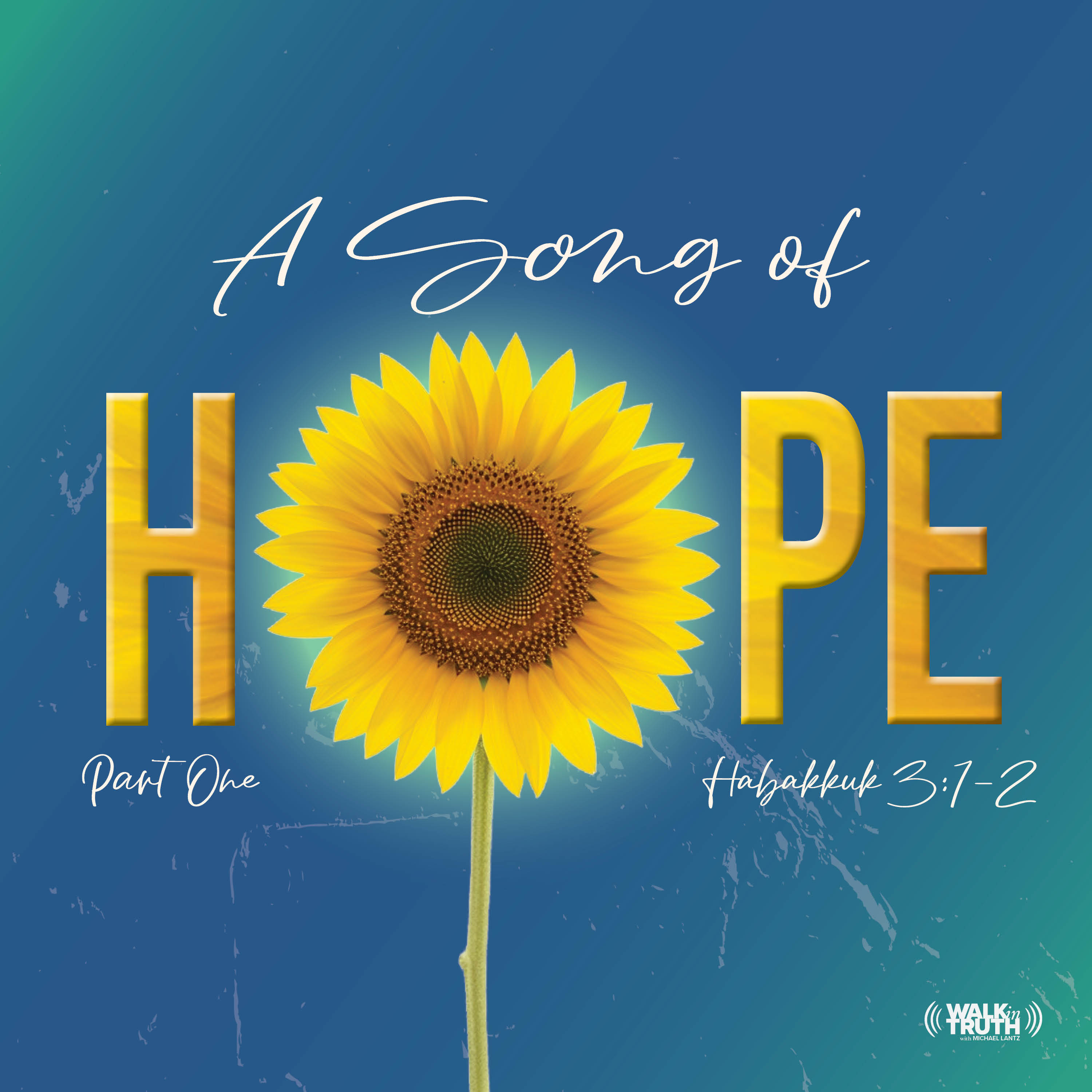 A Song of Hope - Part 2