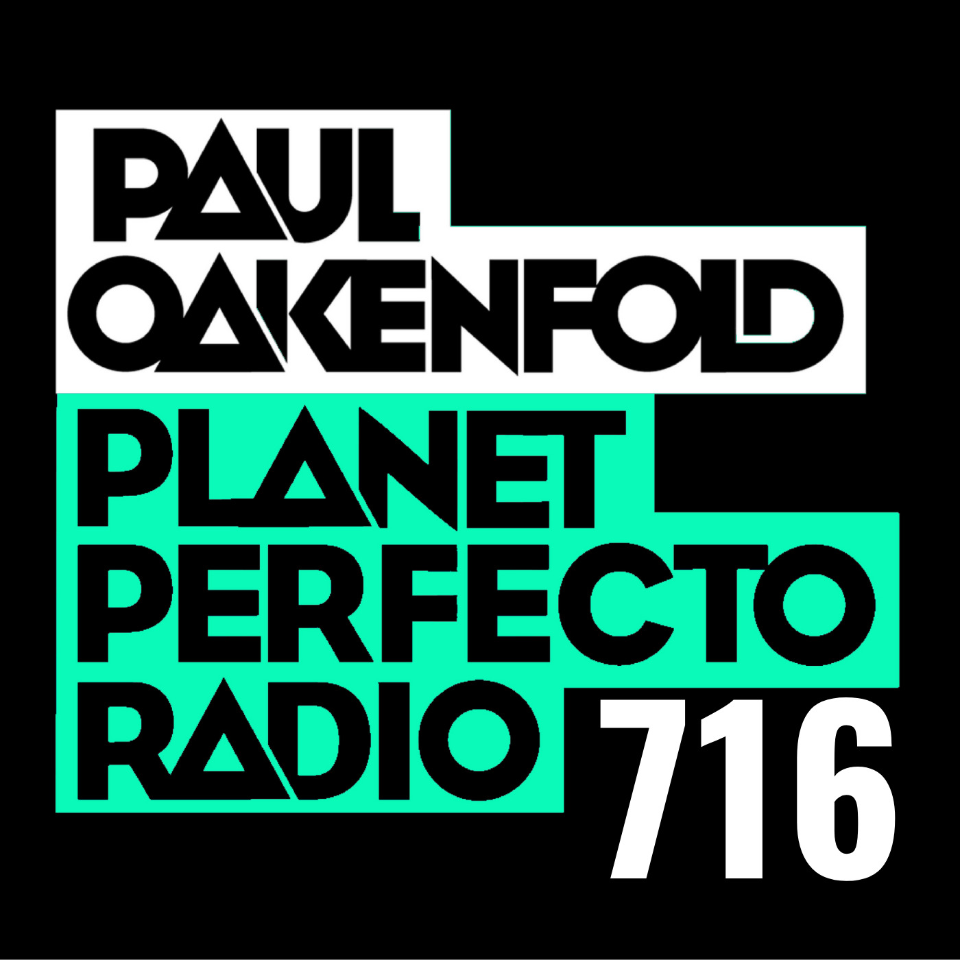 Perfecto Podcast: featuring Paul Oakenfold