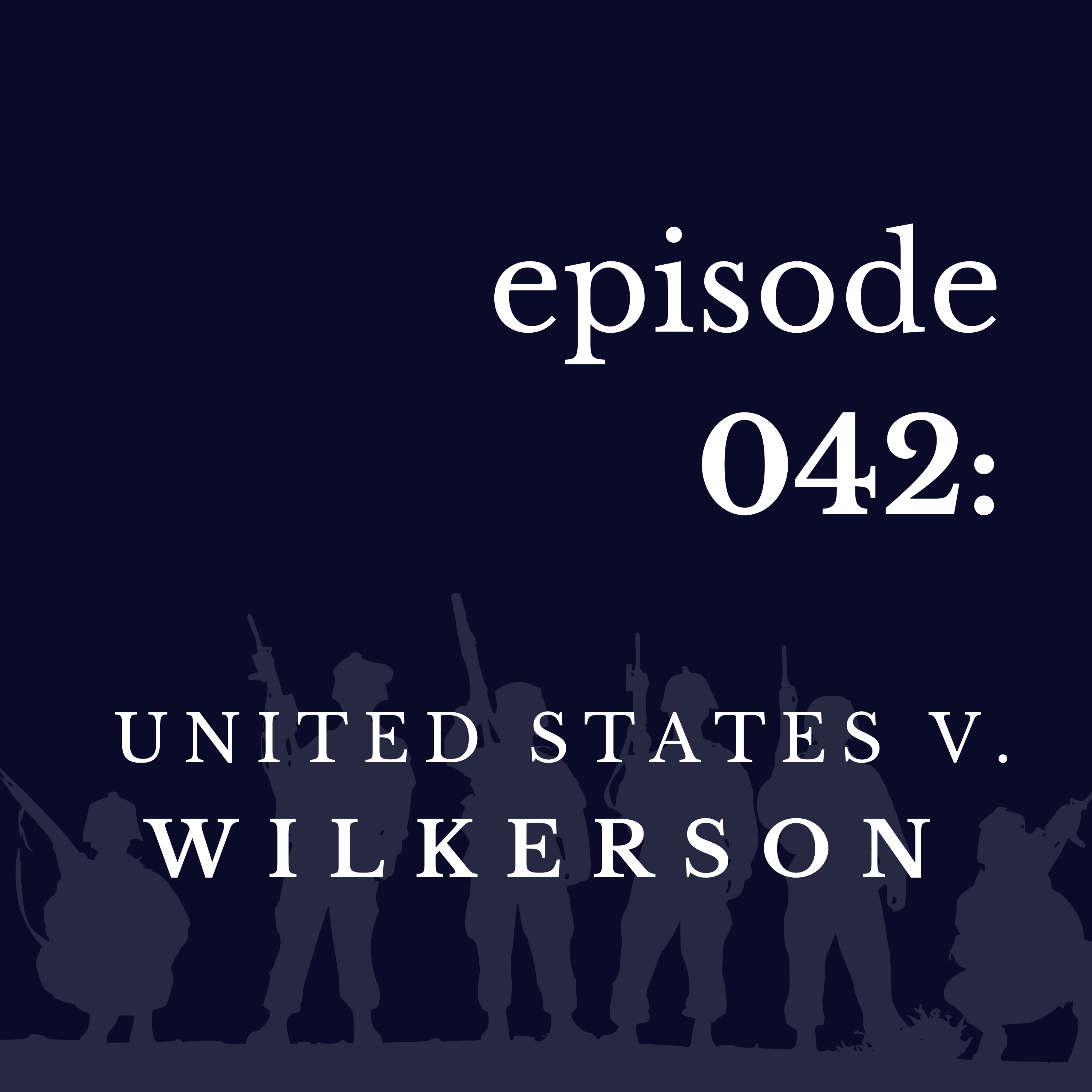 042 United States v. Wilkerson