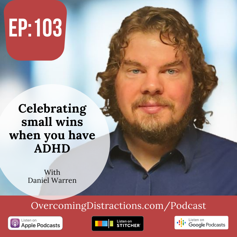 Celebrating small wins when you have ADHD