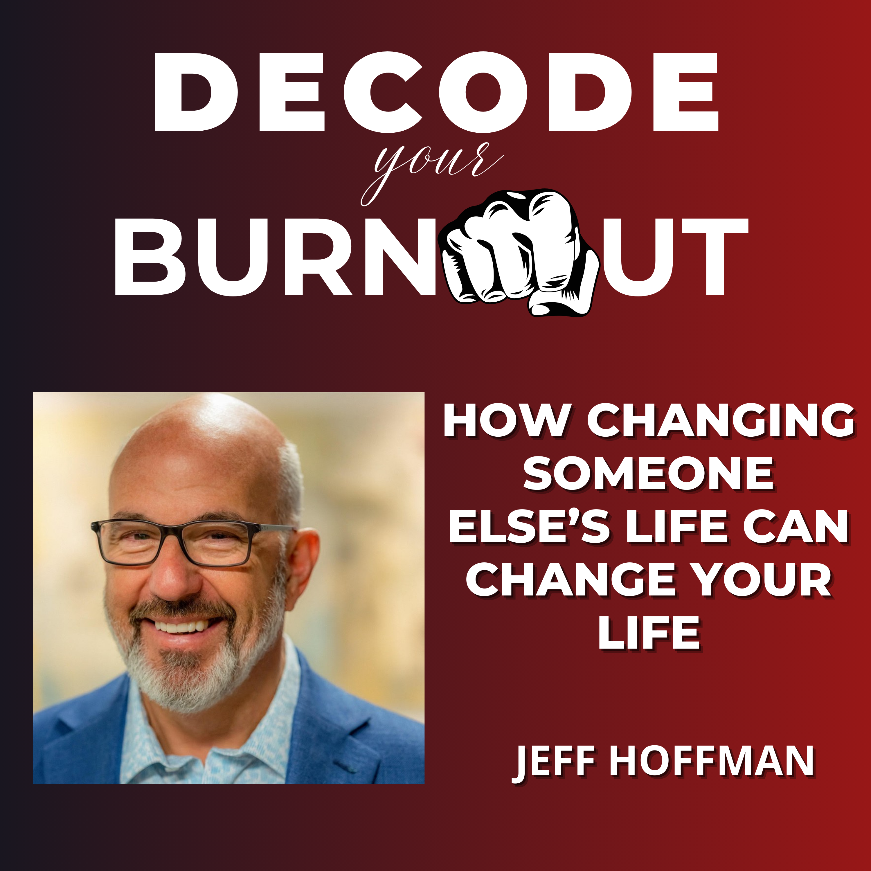 Decode Your Burnout (formerly Optimize Your Life)