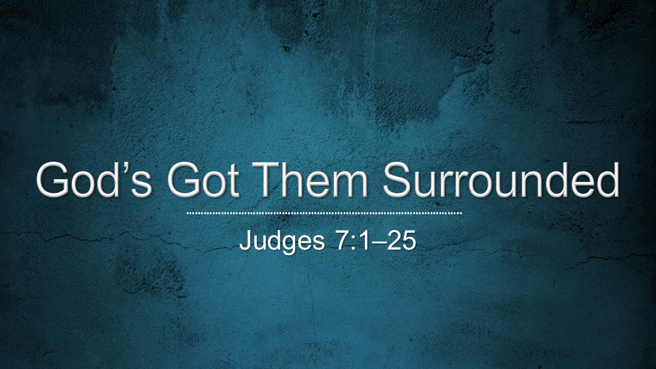 God's Got Them Surrounded (Dr. Chris Bonts) episode artwork