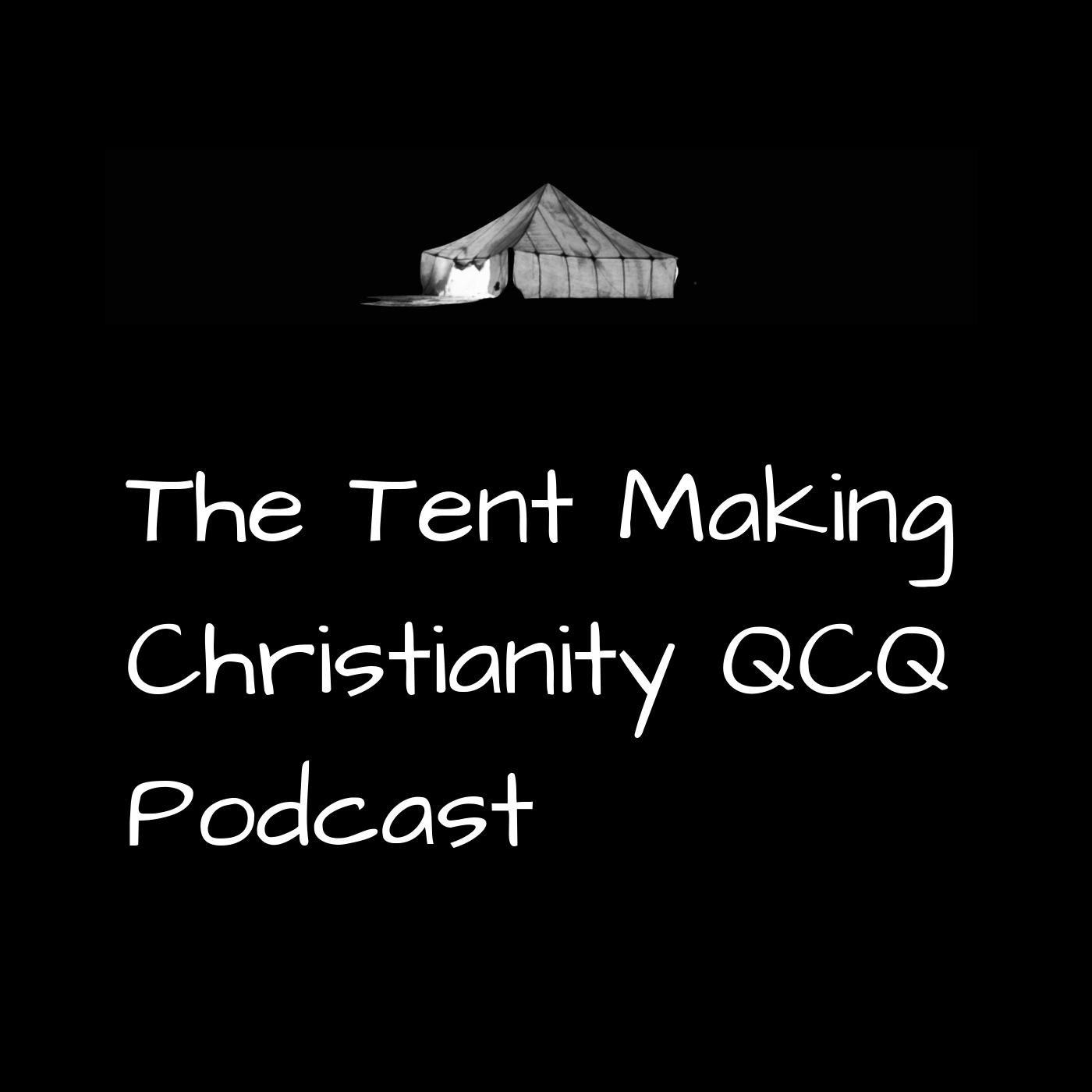 The Tent Making Christianity Podcast