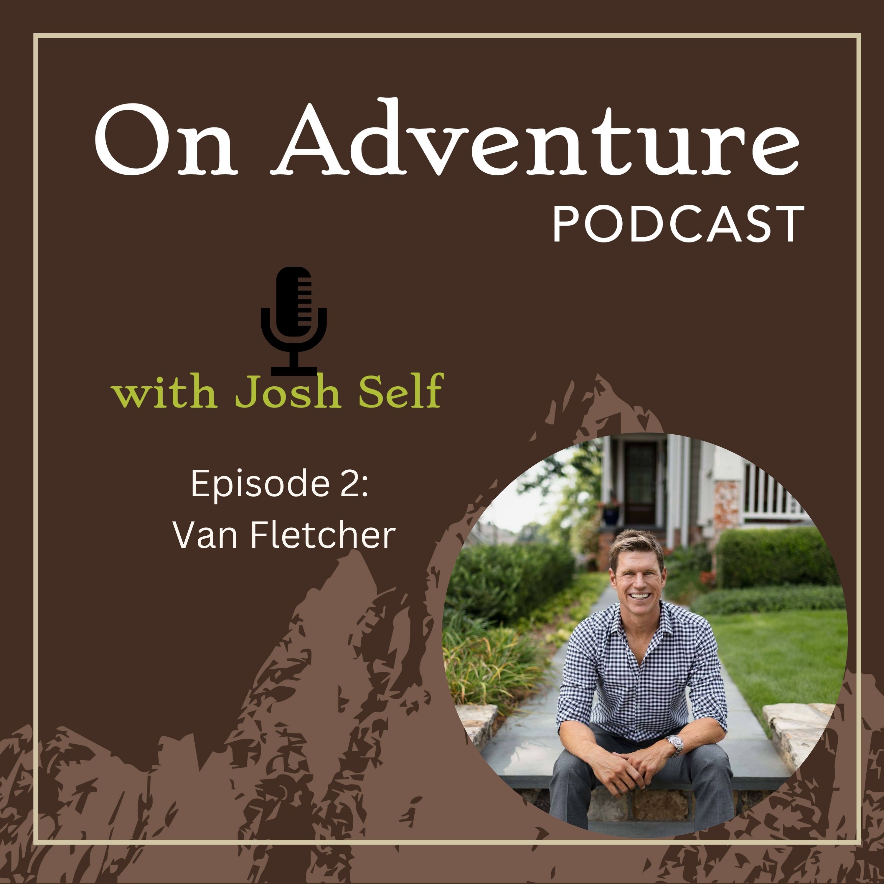 Episode 2: Turning suffering in to a super power with Van Fletcher