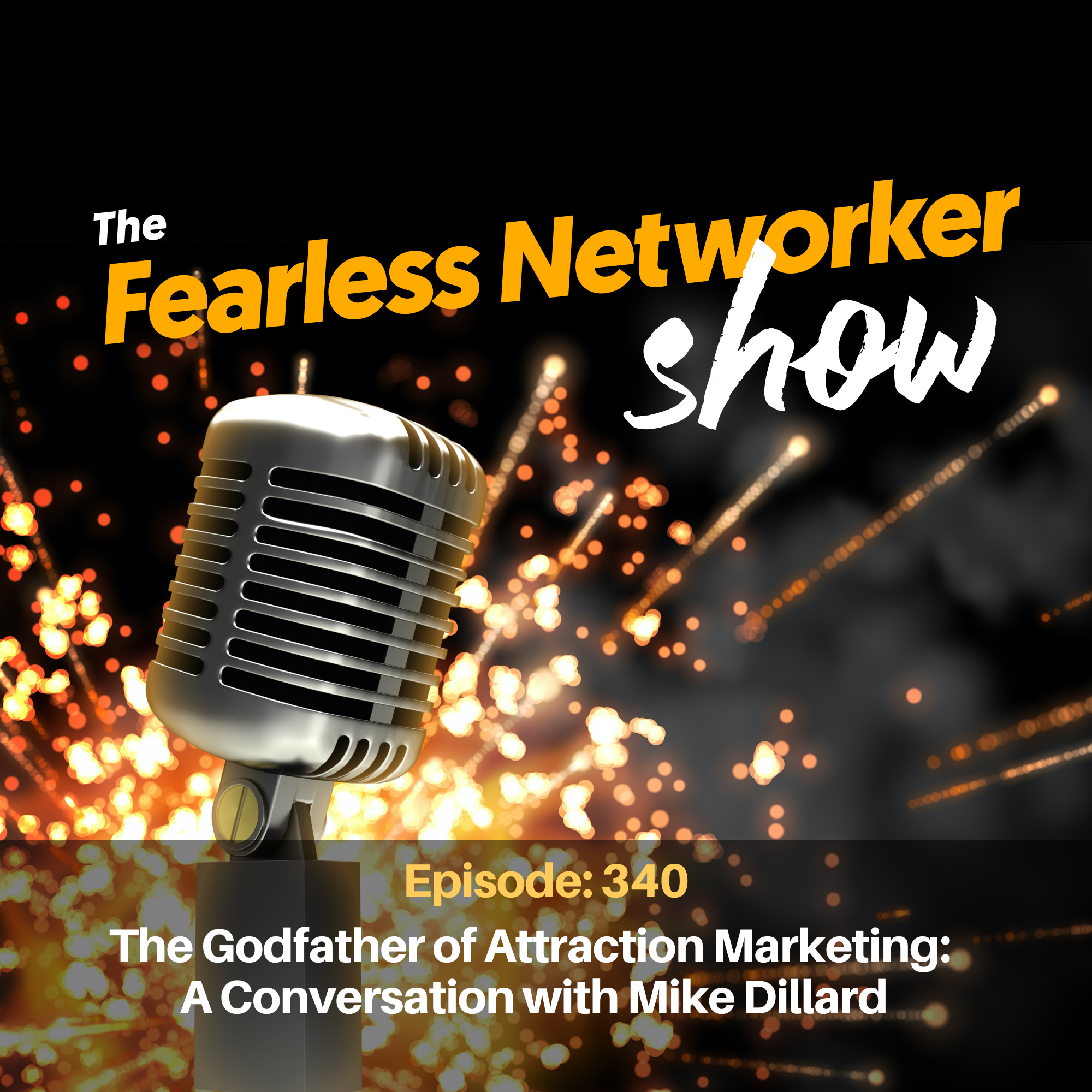 The Fearless Networker Show