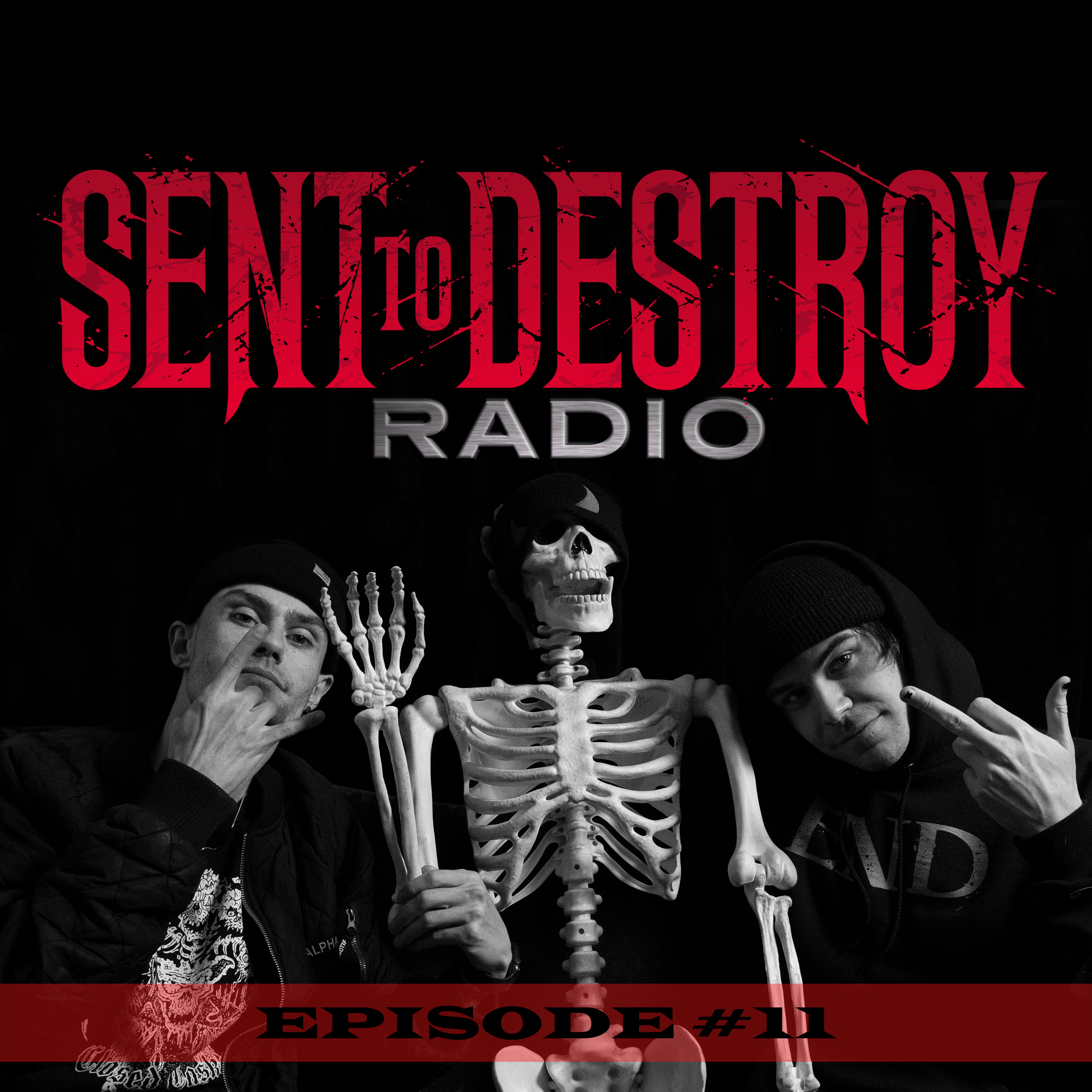 Sent To Destroy Radio