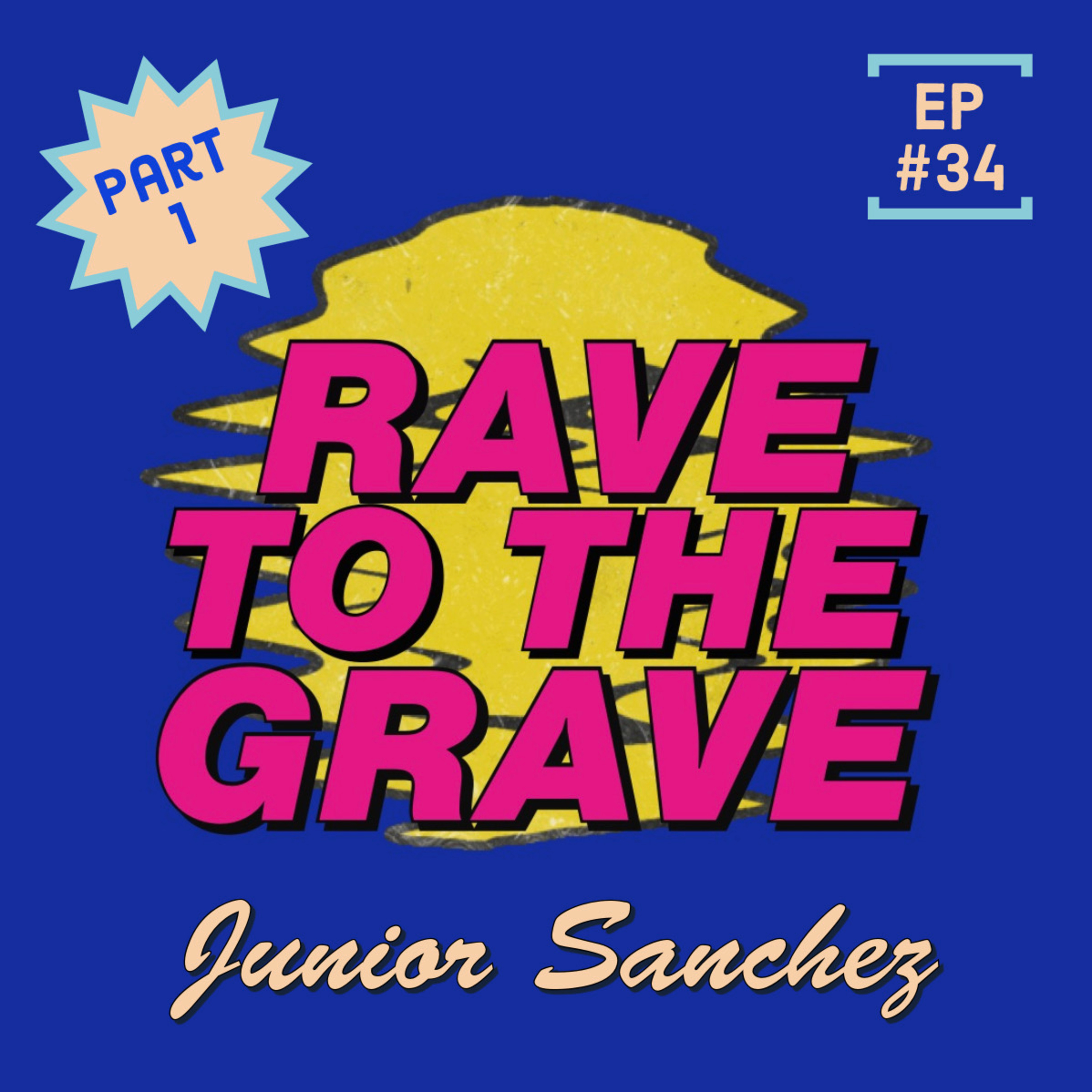 Junior Sanchez Part 1: Raving, Housing and Causing a Ruckus  in Early '90s NYC