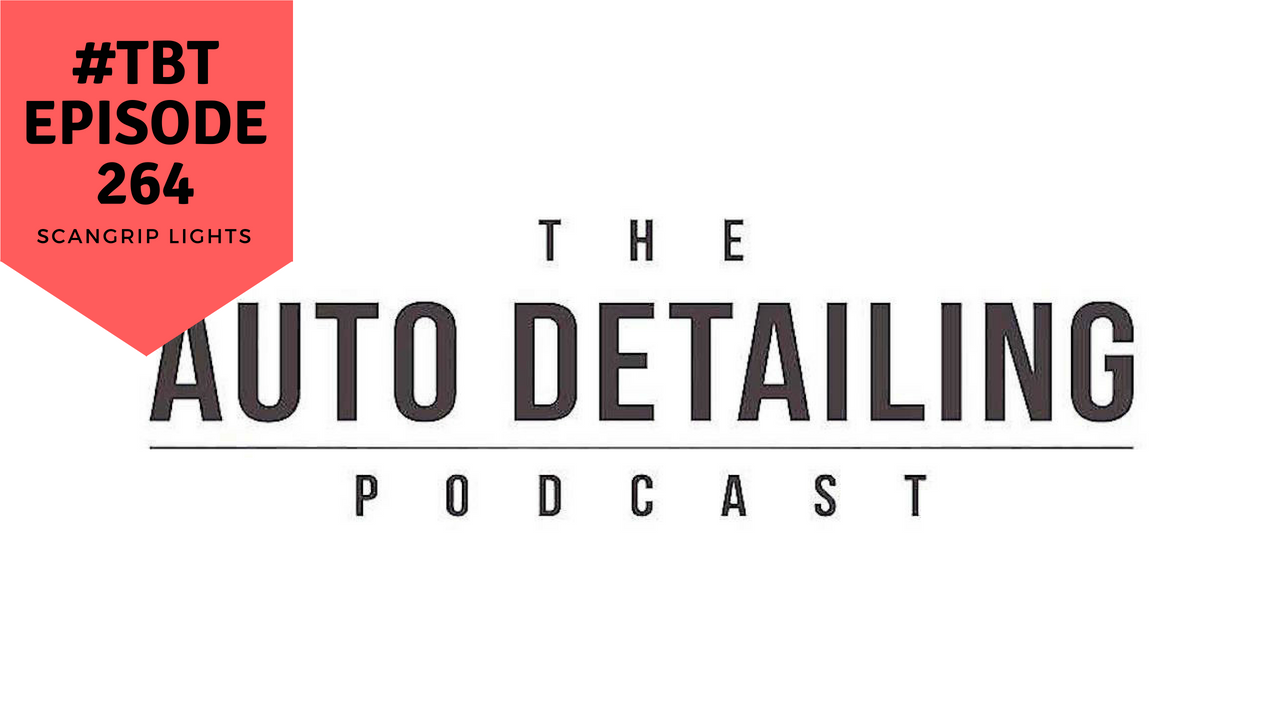 #tbt - 264 The Best Lighting For Paint Correction and Detailing