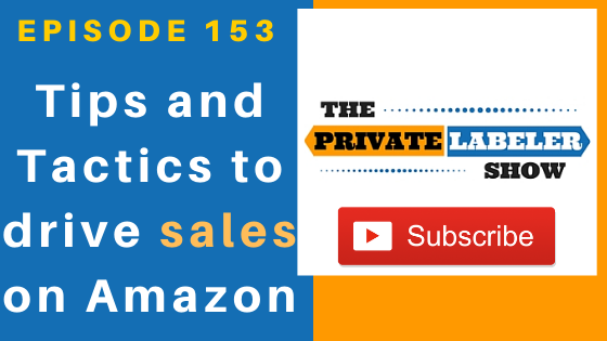 Tips and tactics to help you improve your Amazon FBA business w/Mike Begg - EP153 Tips and tactics to help you improve your Amazon FBA business w/Mike Begg - EP153