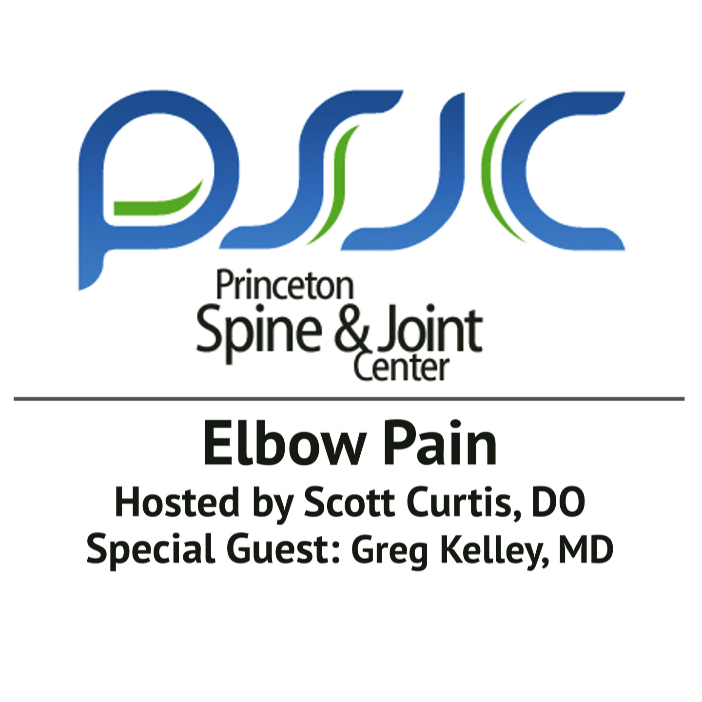 Elbow Pain - Princeton Spine & Joint Center Podcast