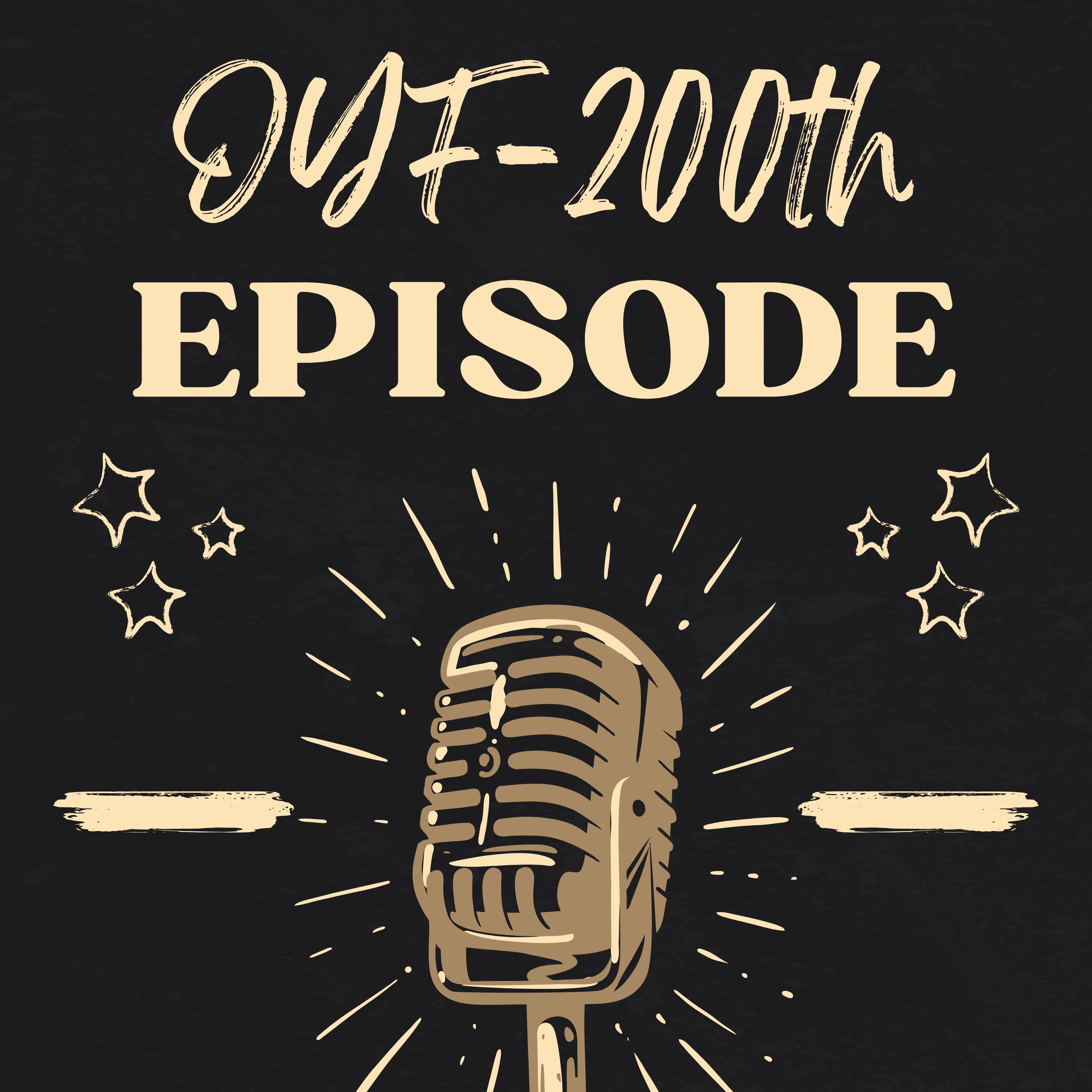 OYFiversary, Chairs and Shepherd's Pie. Episode 200