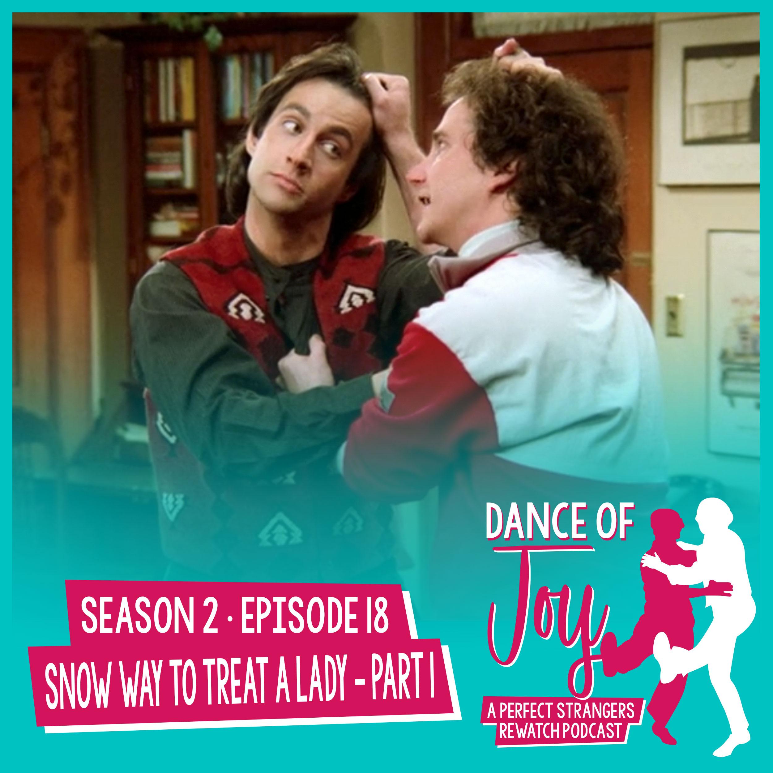 Dance of Joy: A Perfect Strangers Rewatch Podcast