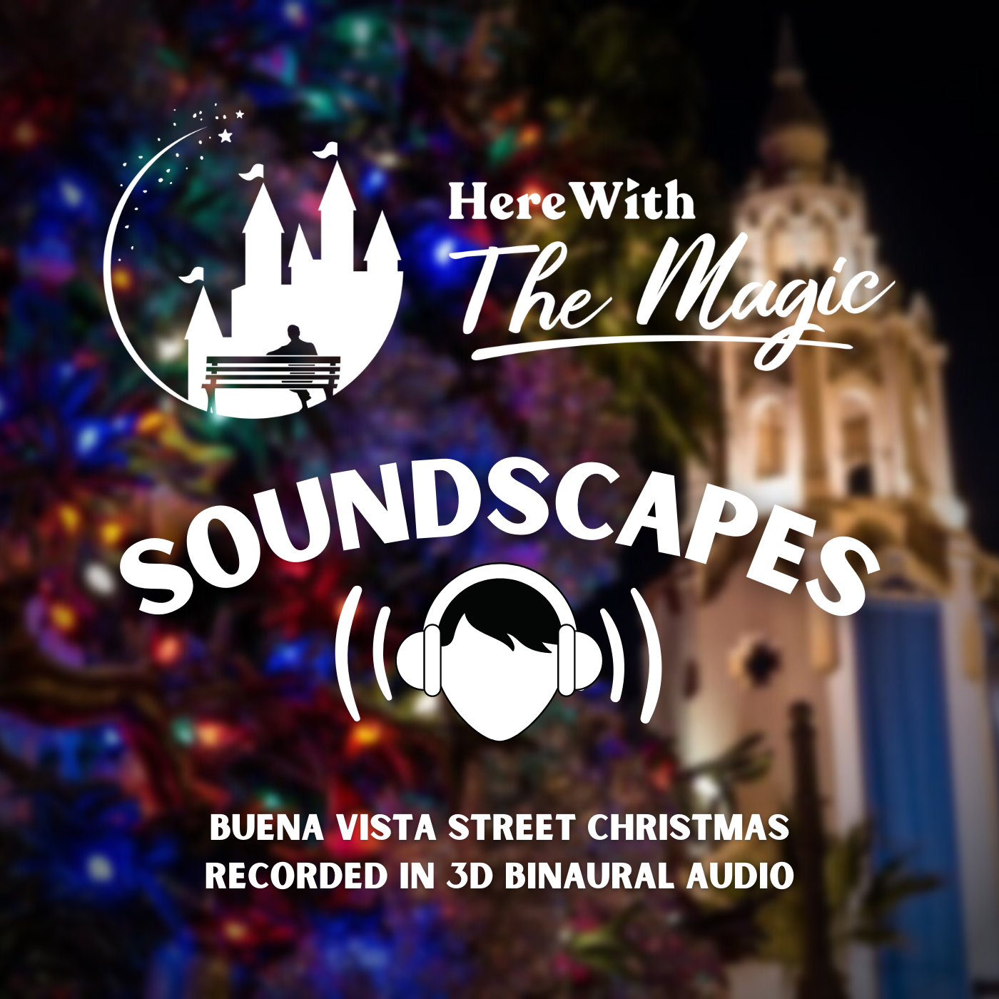 Soundscapes by Here With The Magic