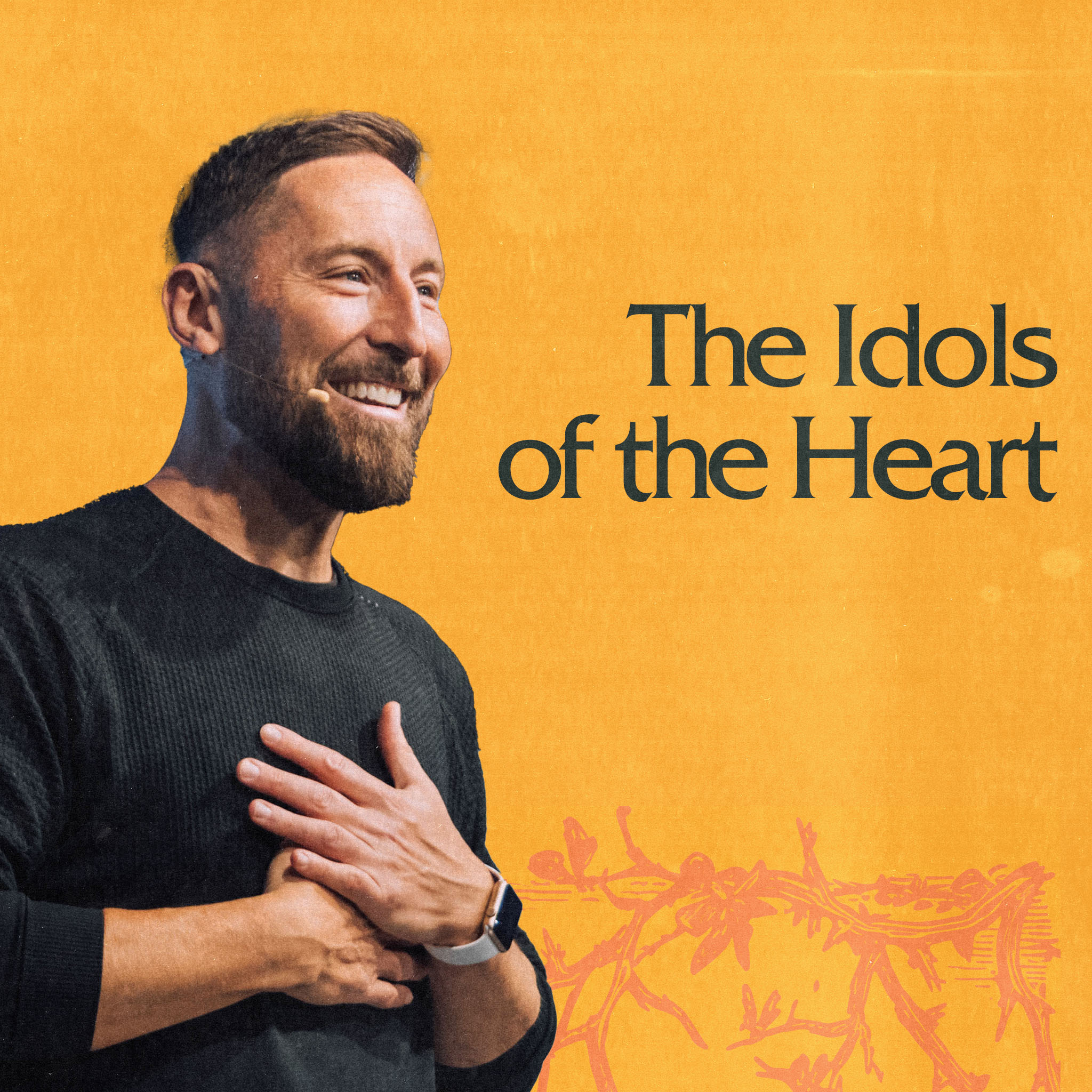 The Idols of the Heart