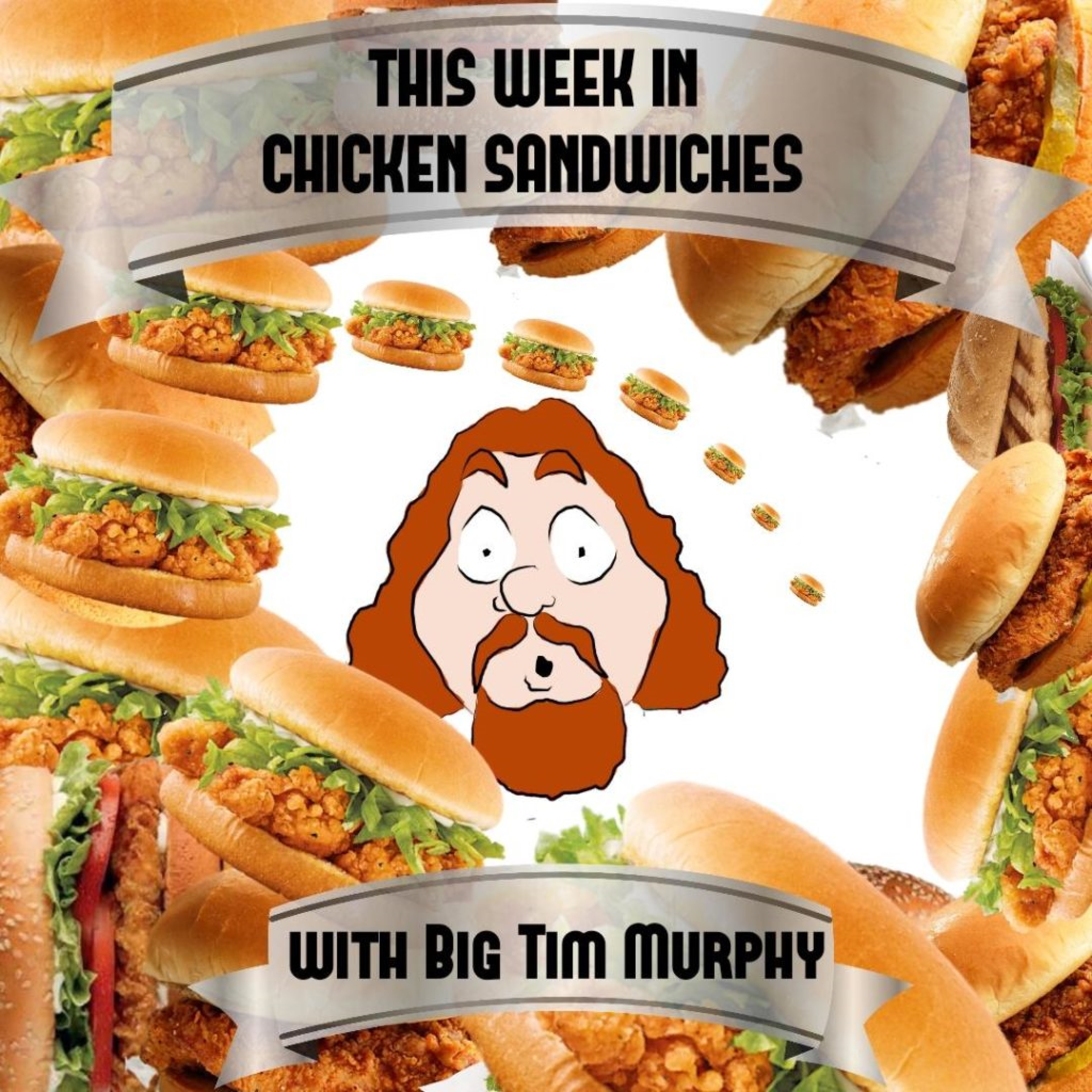 This Week In Chicken Sandwiches - A Message For The People