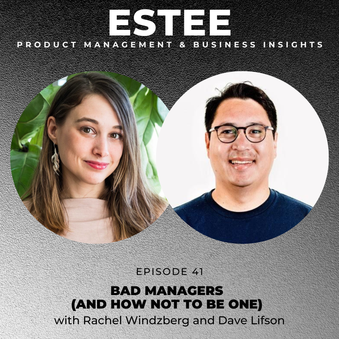 The Estee Show - Product Management & Business Insights