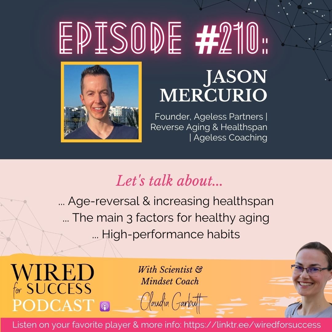 Anti-Aging with Jason C. Mercurio | Episode 210