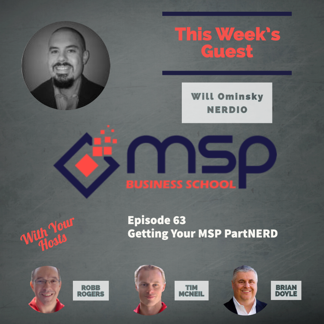 cover of episode Will Ominsky, Nerdio: Getting Your MSP PartNERD