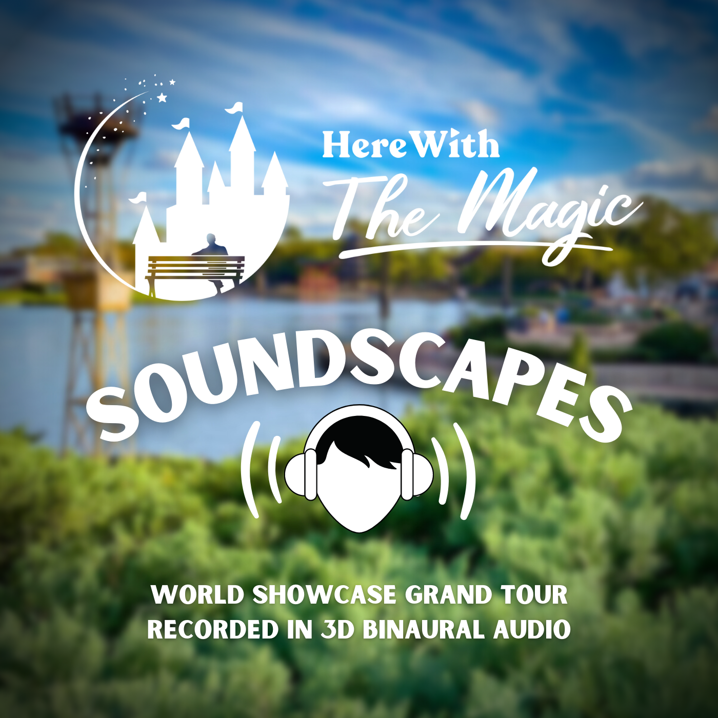 Soundscapes by Here With The Magic