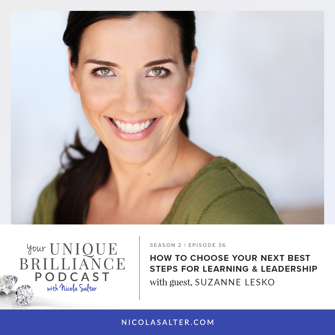 Suzanne Lesko | How to Choose Your Next Best Steps for Learning & Leadership