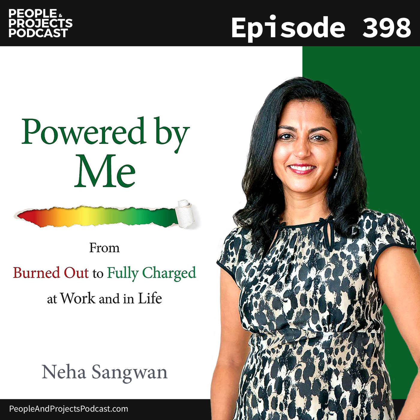 cover of episode PPP 398 | The Burnout Wake-up Call, with Dr. Neha Sangwan