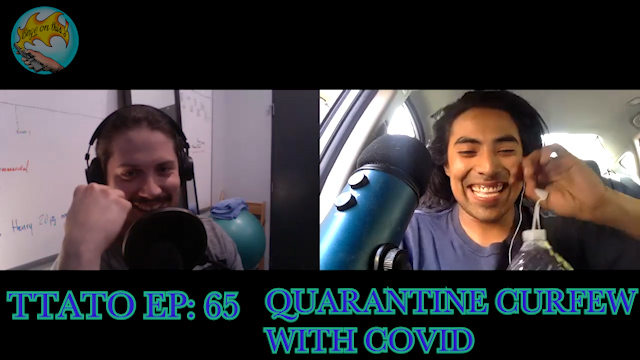 This That And The Other- Ep 65 -Quarantine Curfew With Covid