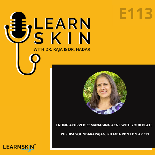 Learn Skin with Dr. Raja and Dr. Hadar