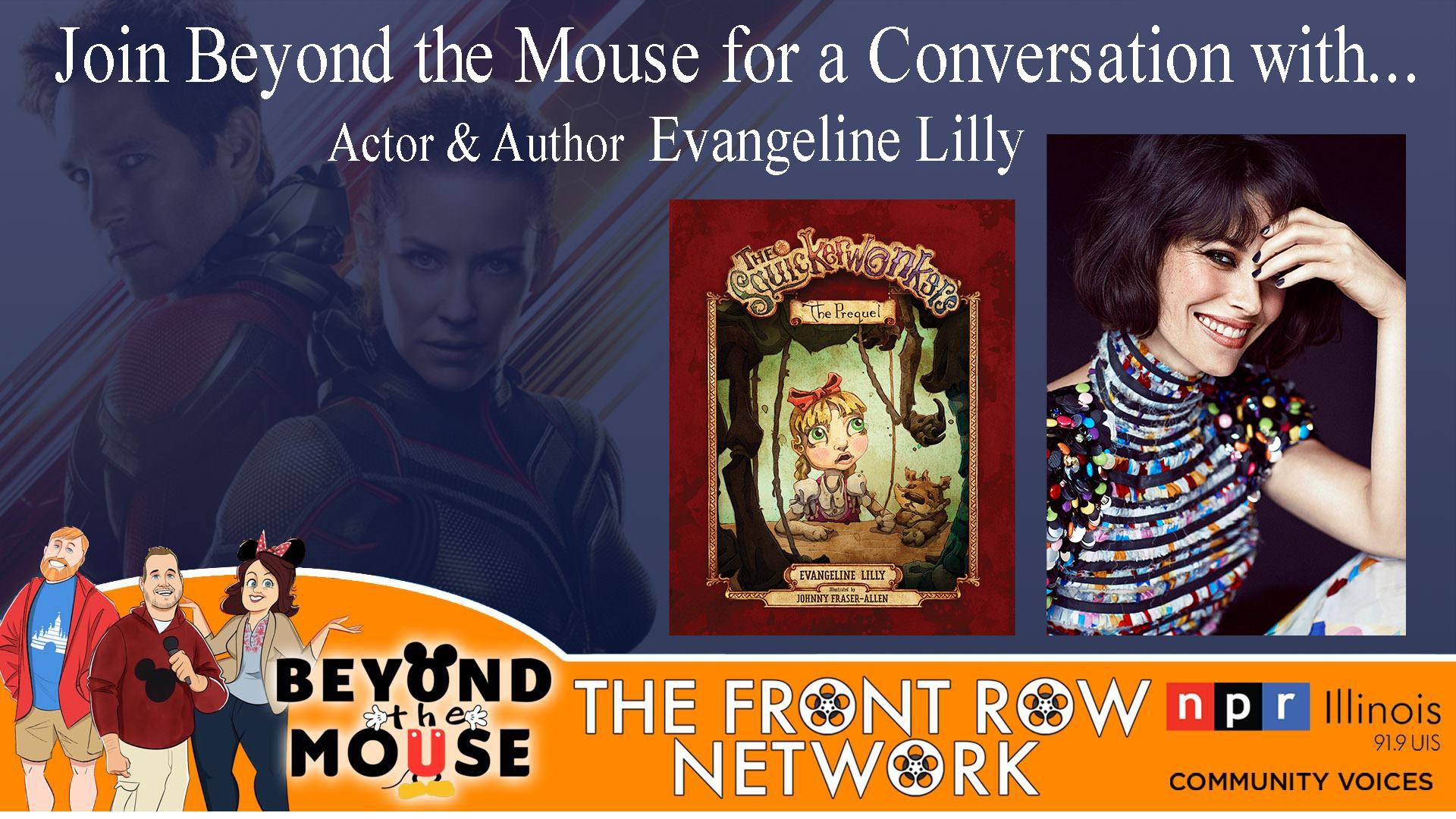 BEYOND THE MOUSE: An Interview with Evangeline Lilly