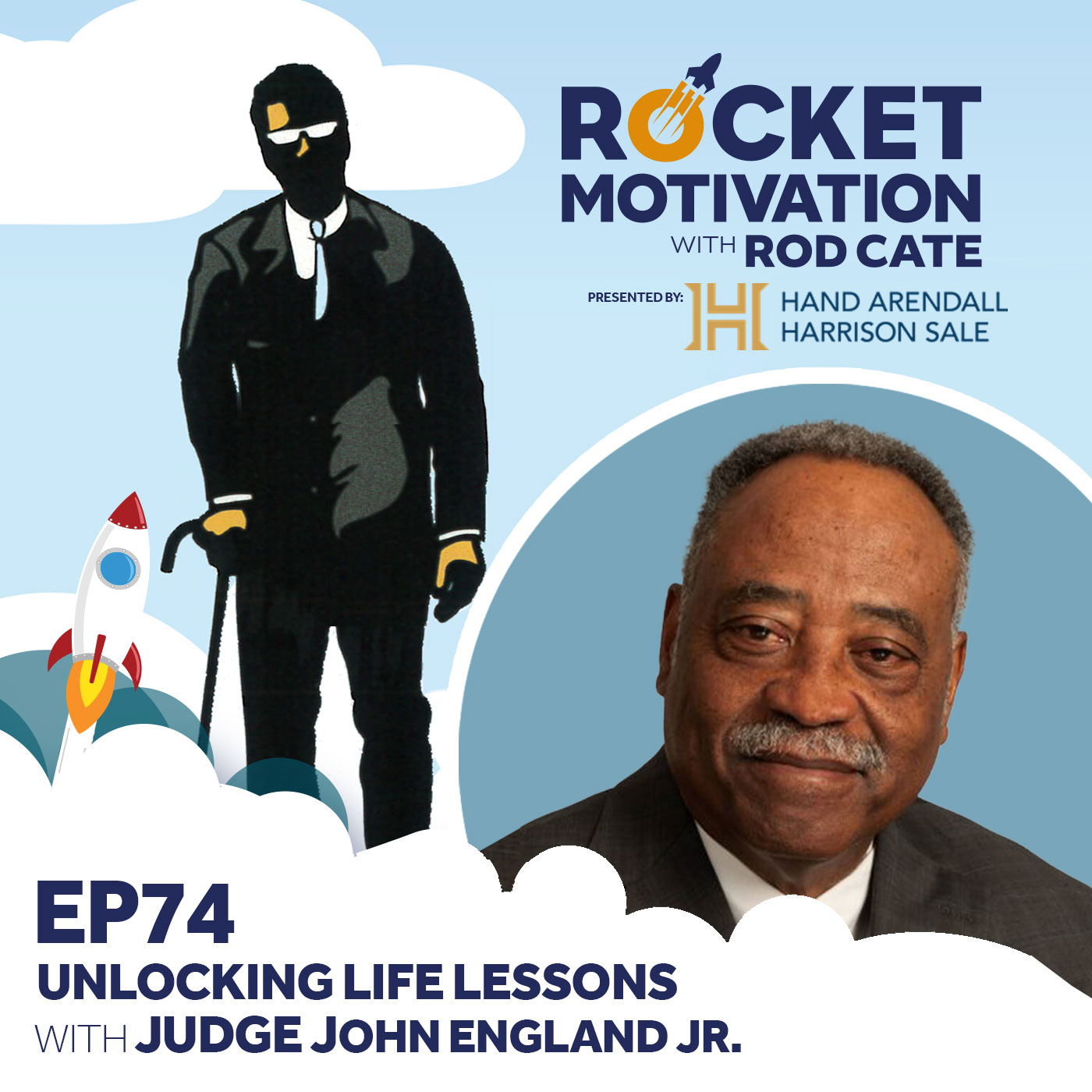 Unlocking Life Lessons with Judge John England Jr.