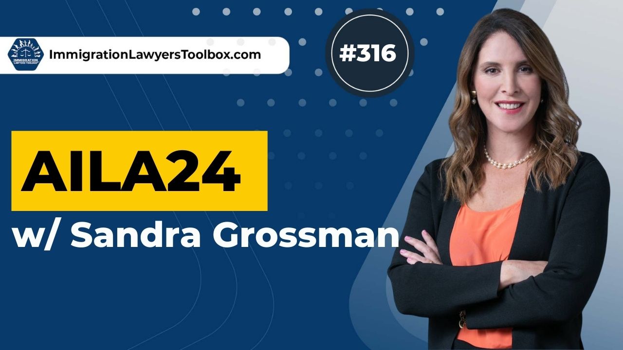 The Immigration Lawyers Podcast | Discussing Visas, Green Cards & Citizenship: Practice & Policy