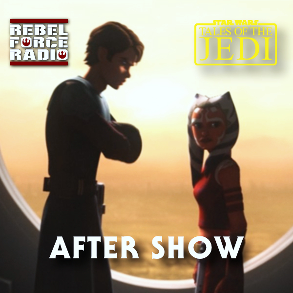 cover of episode TALES OF THE JEDI After Show: Season 1
