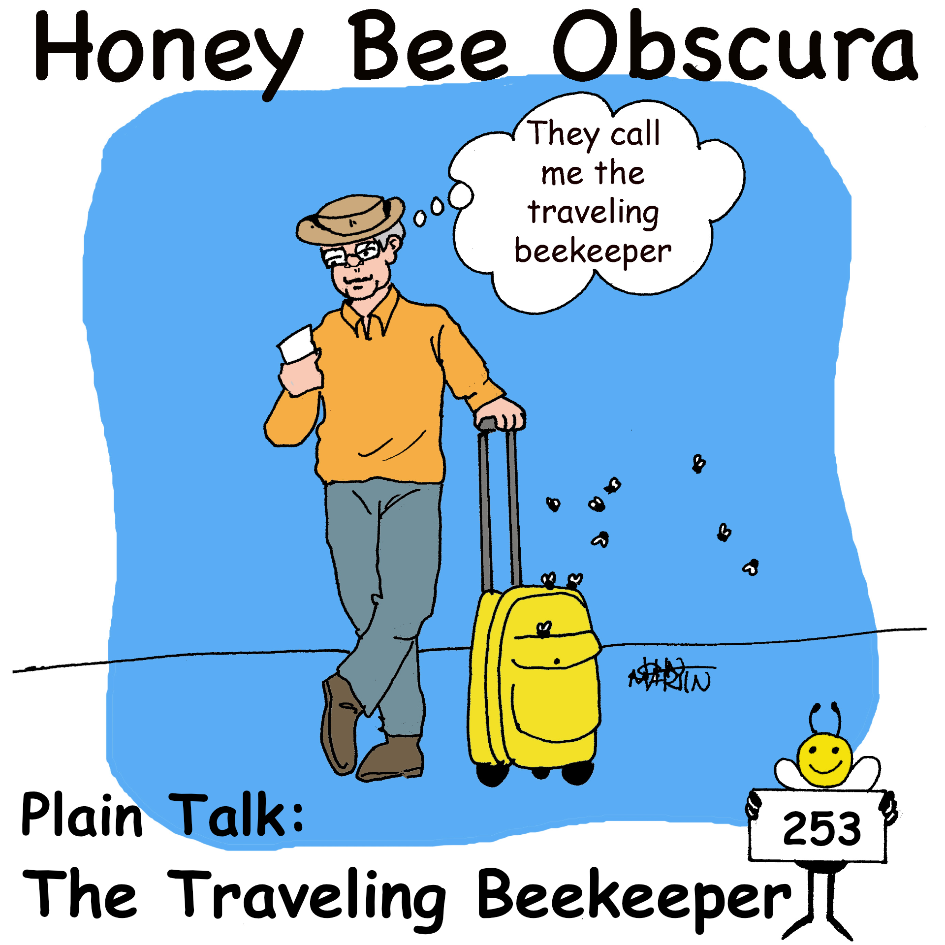 Plain Talk: The Traveling Beekeeper (253) Plain Talk: The Traveling Beekeeper (253)