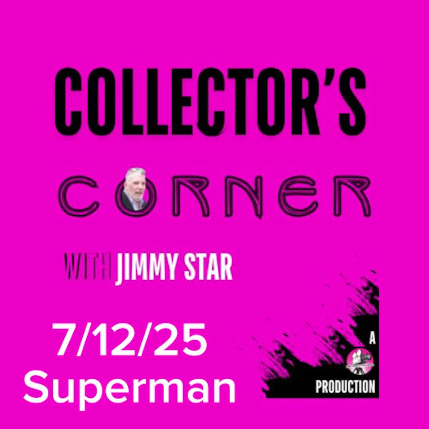 Collector\'s Corner with Jimmy Star