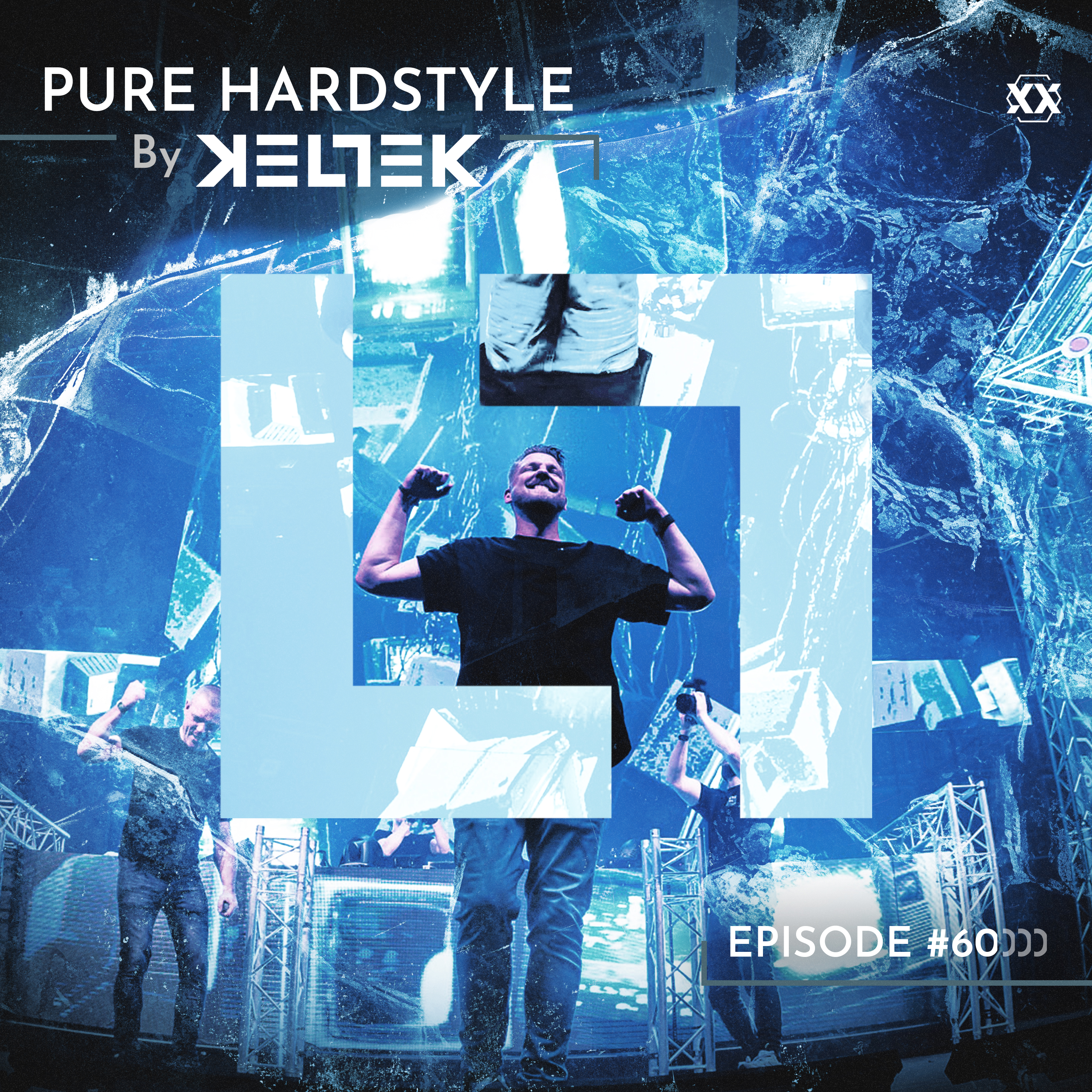 KELTEK | Pure Hardstyle | Episode 060