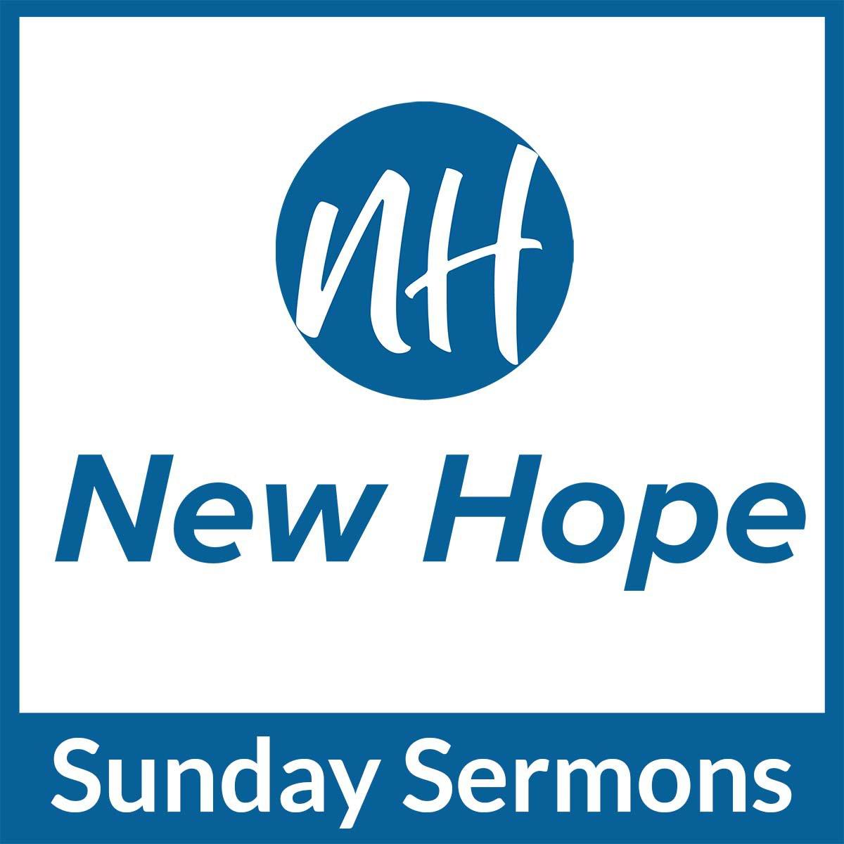 New Hope Tampa Bay Sunday Sermon Podcast