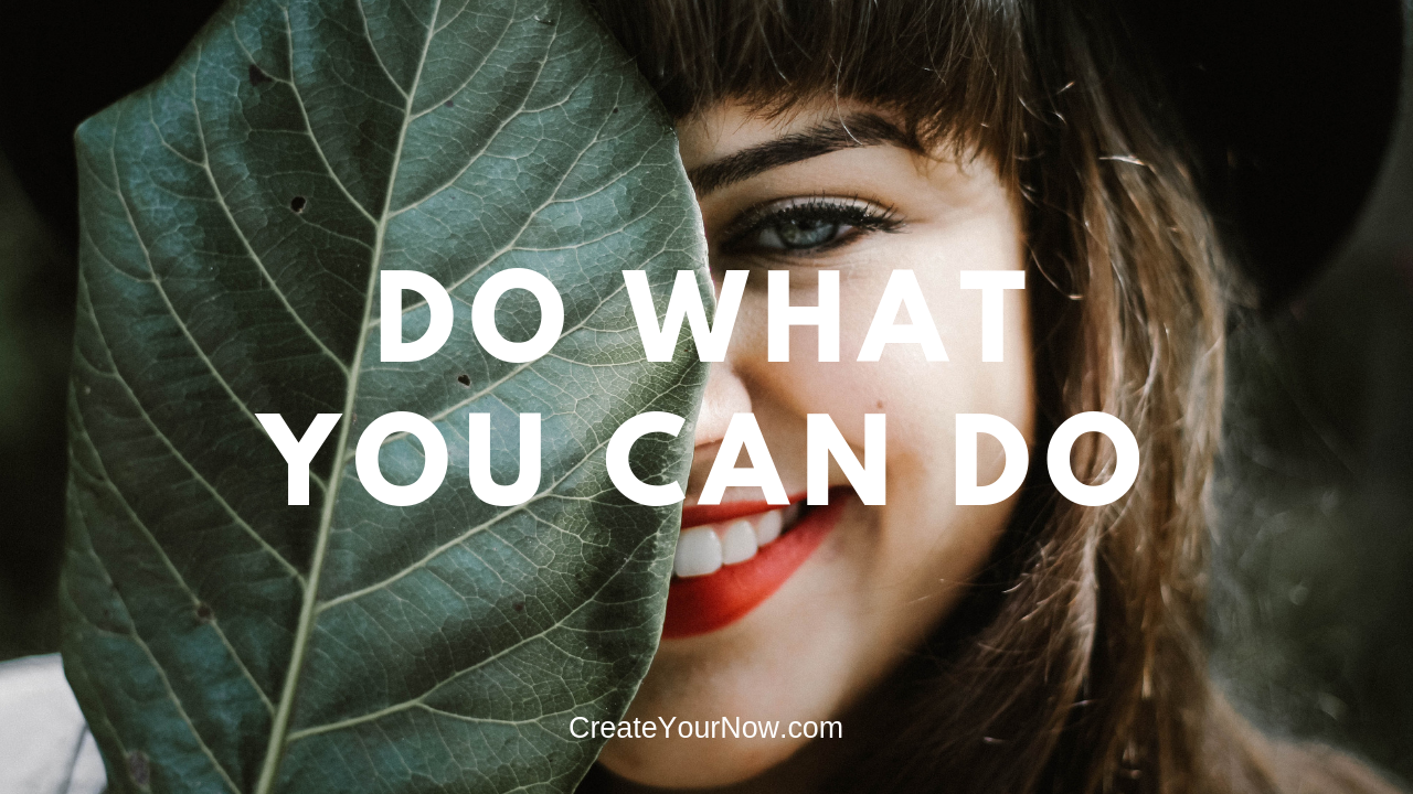 1431 Do What You Can Do