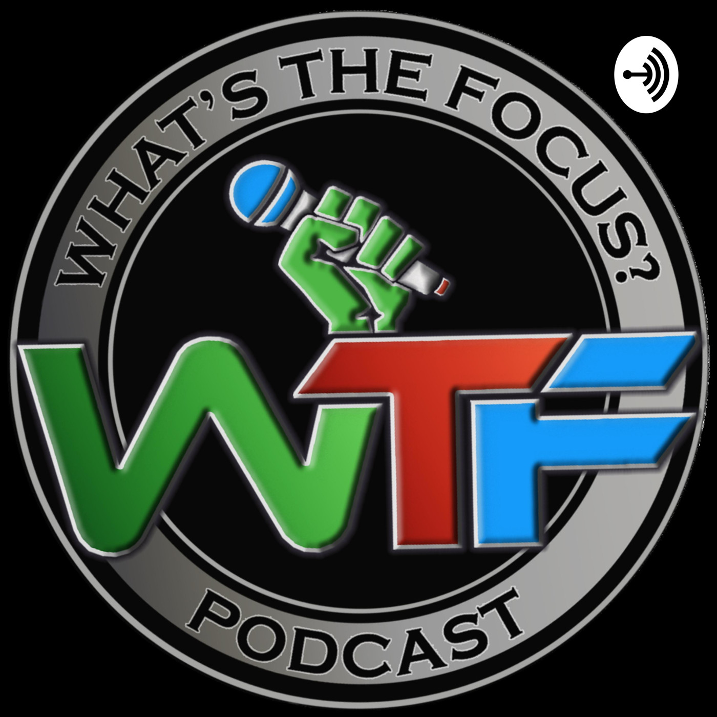 What\'s the Focus? Podcast