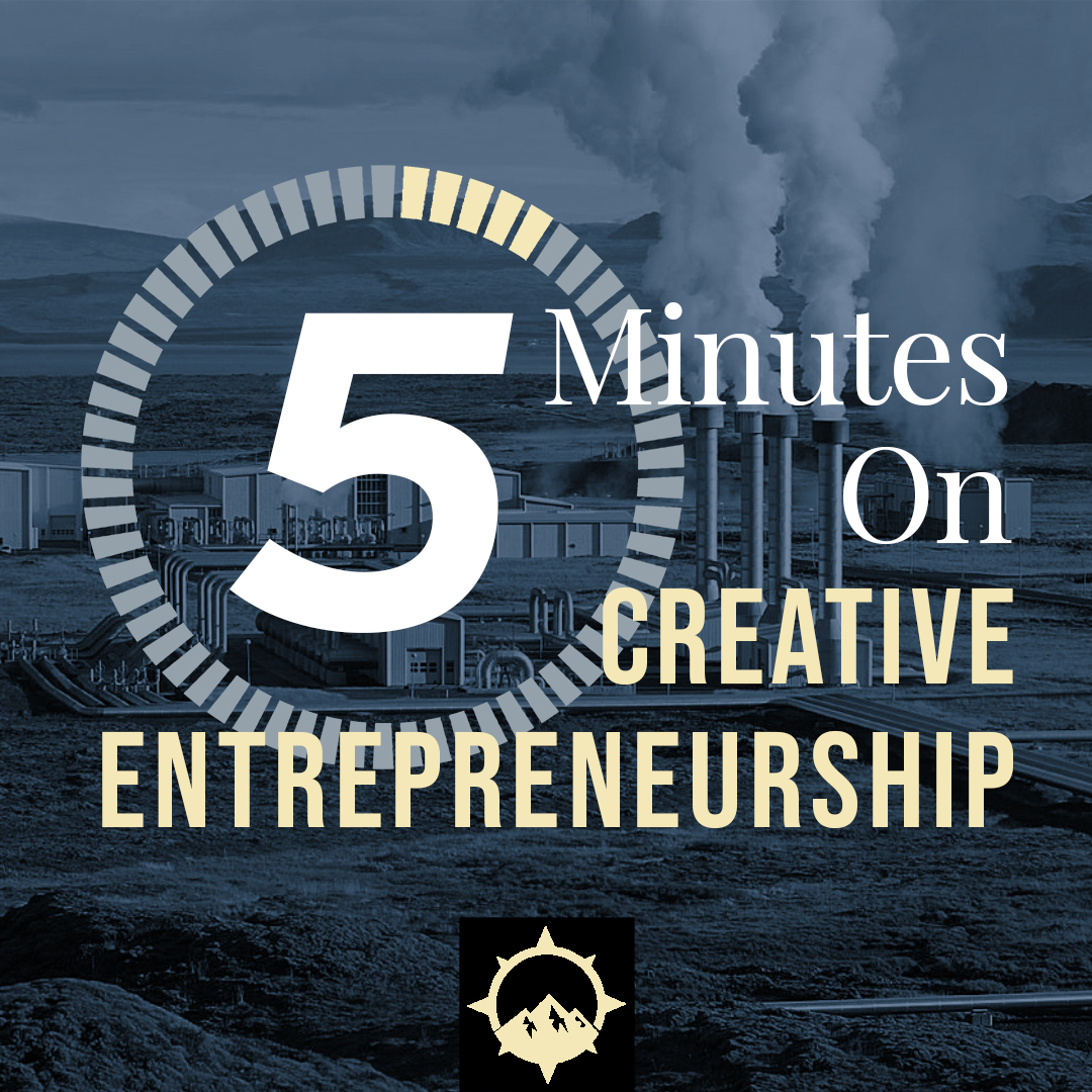 5 Minutes on Creative Entrepreneurship