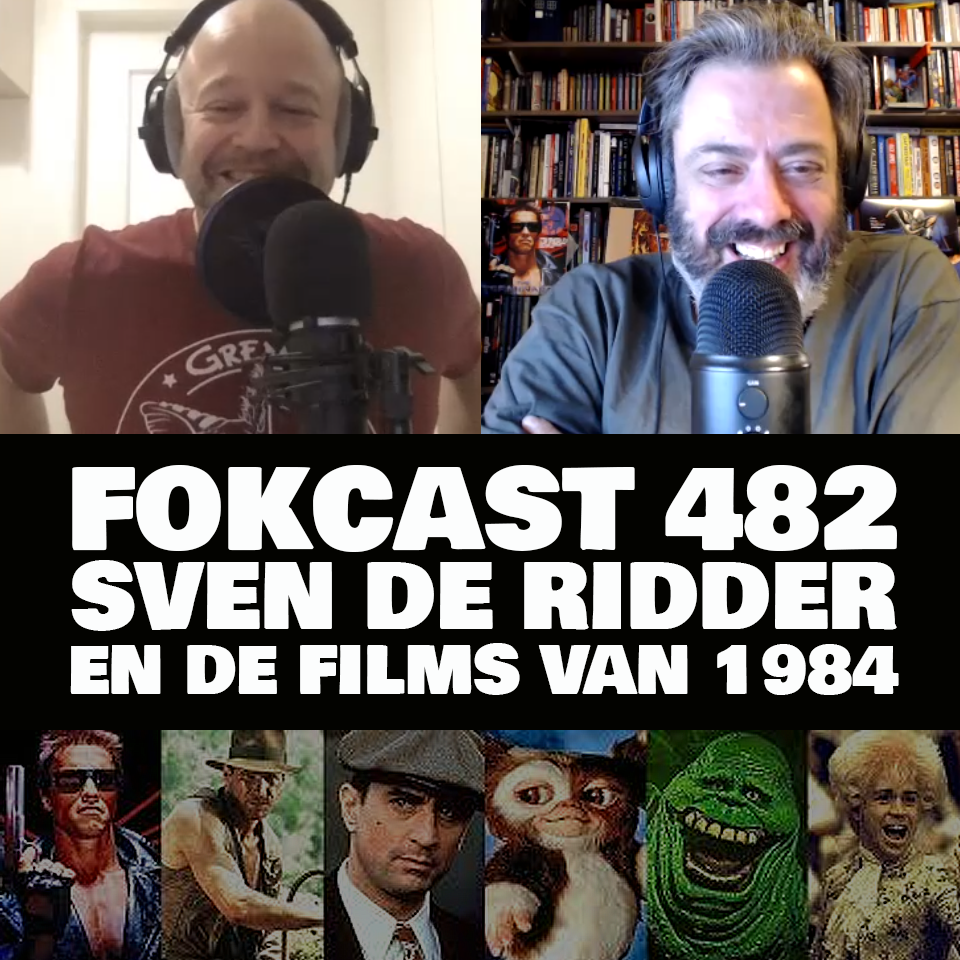 FOKCAST 482: Sven De Ridder en de beste films van 1984.