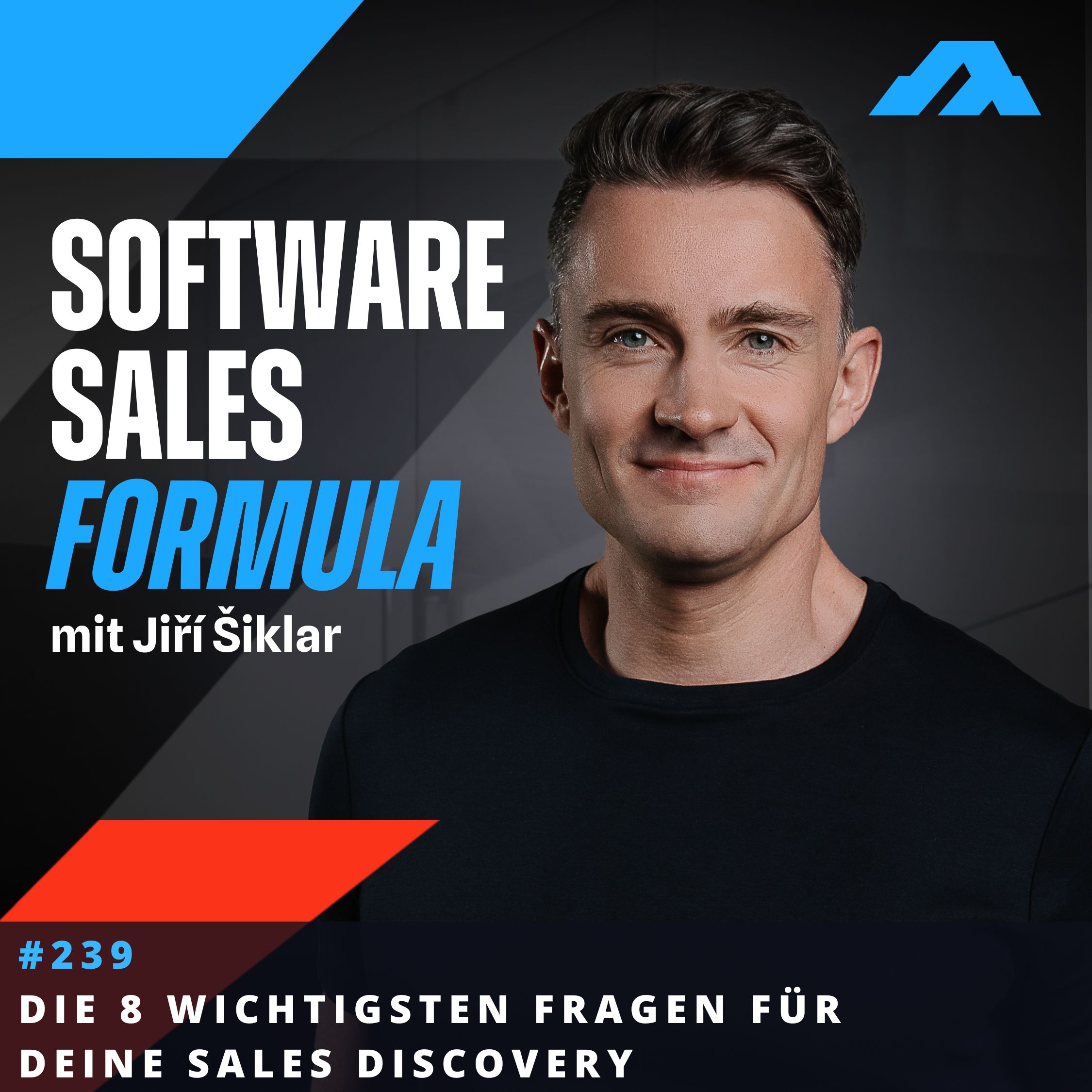 Software Sales Formula (ehem. DEAL Podcast) | IT & SaaS Vertrieb mit Jiri Siklar