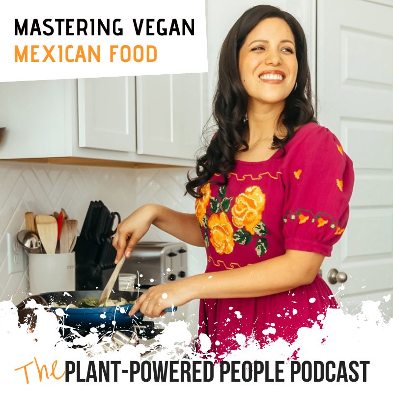 Plant-Powered People Podcast