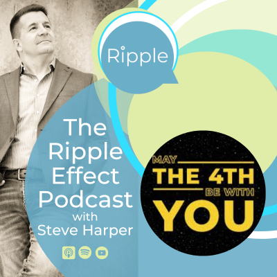 The Ripple Effect Podcast with Steve Harper