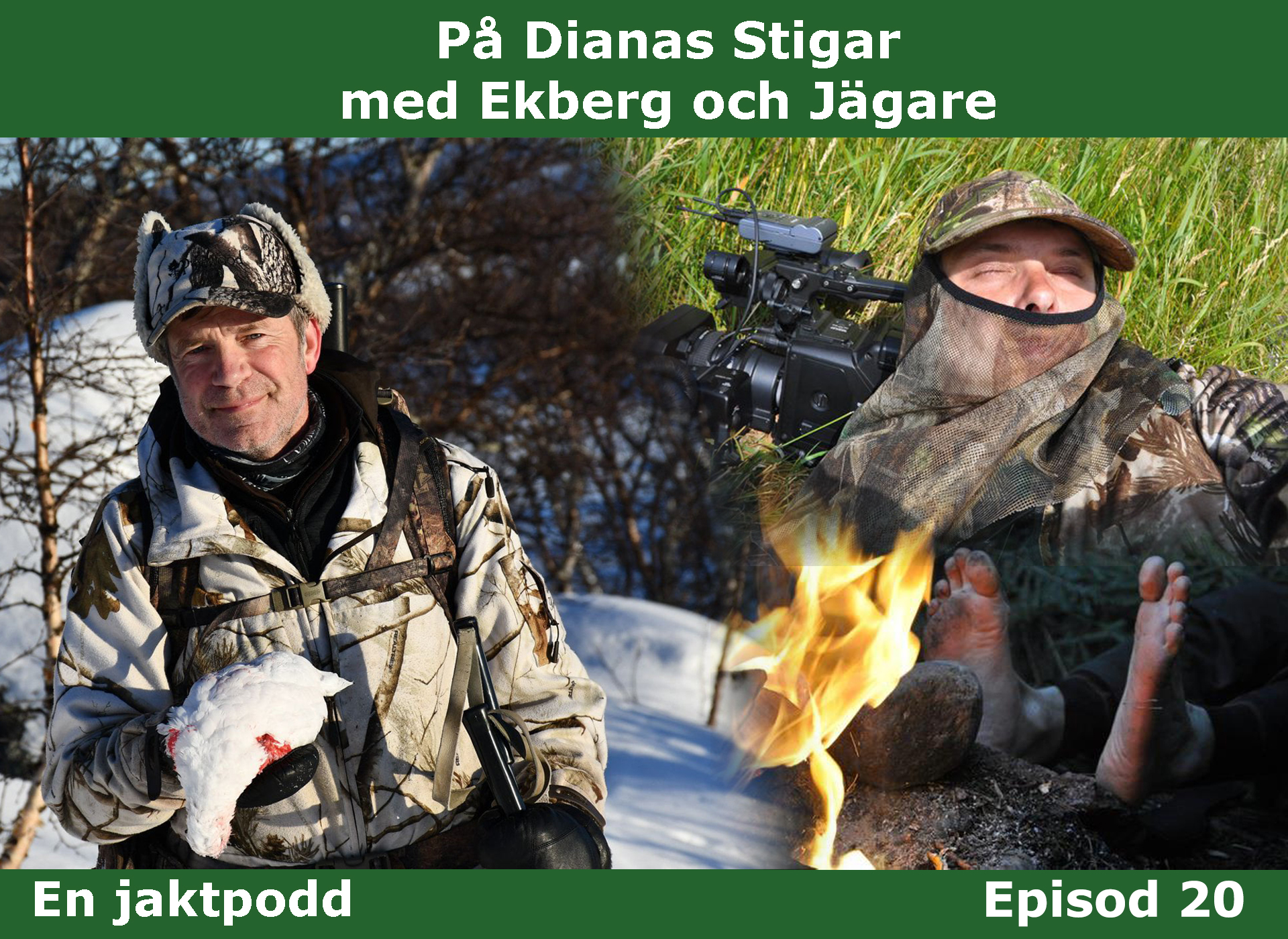 På Dianas Stigar med Ekberg och Jägare - En jaktpodd