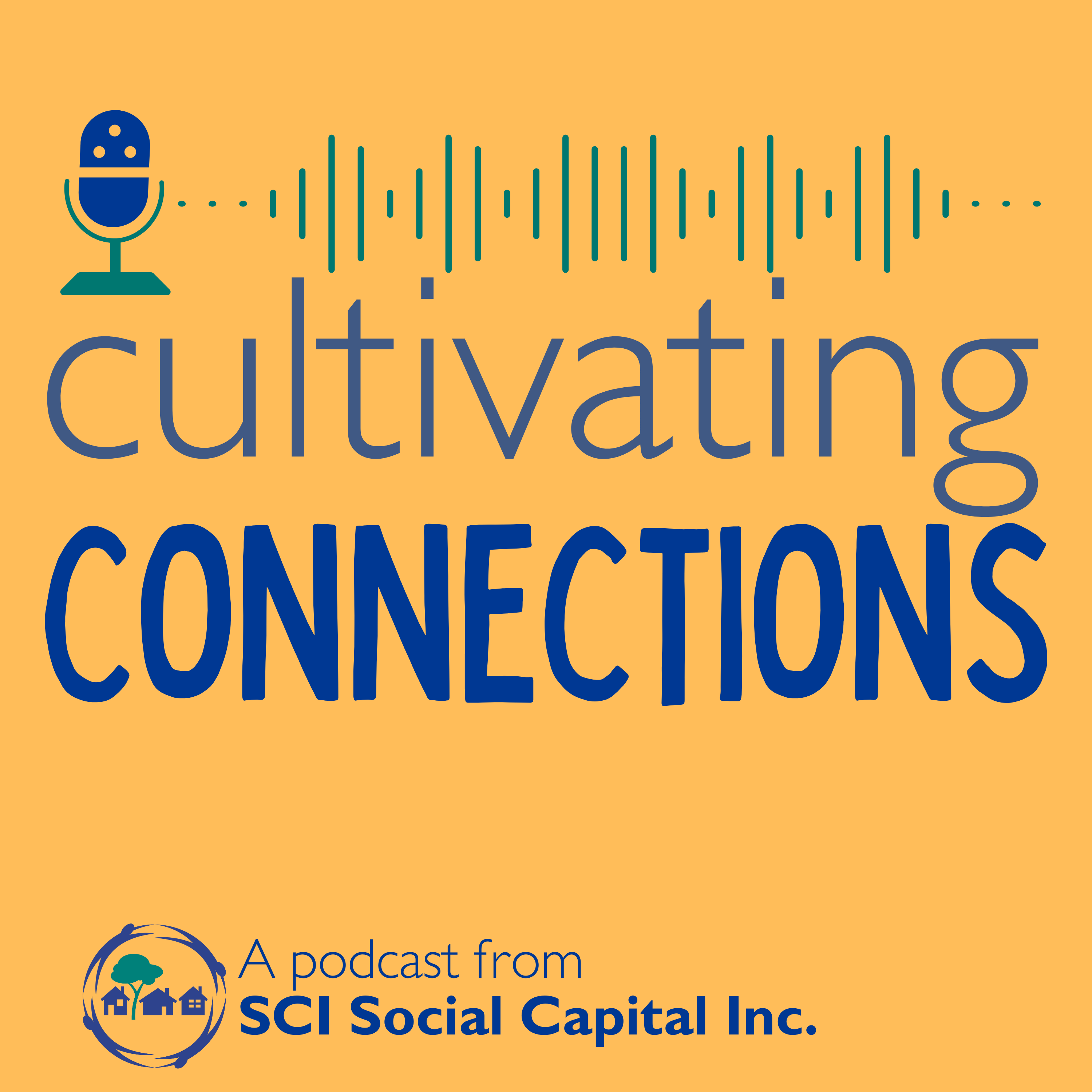 Cultivating Connections