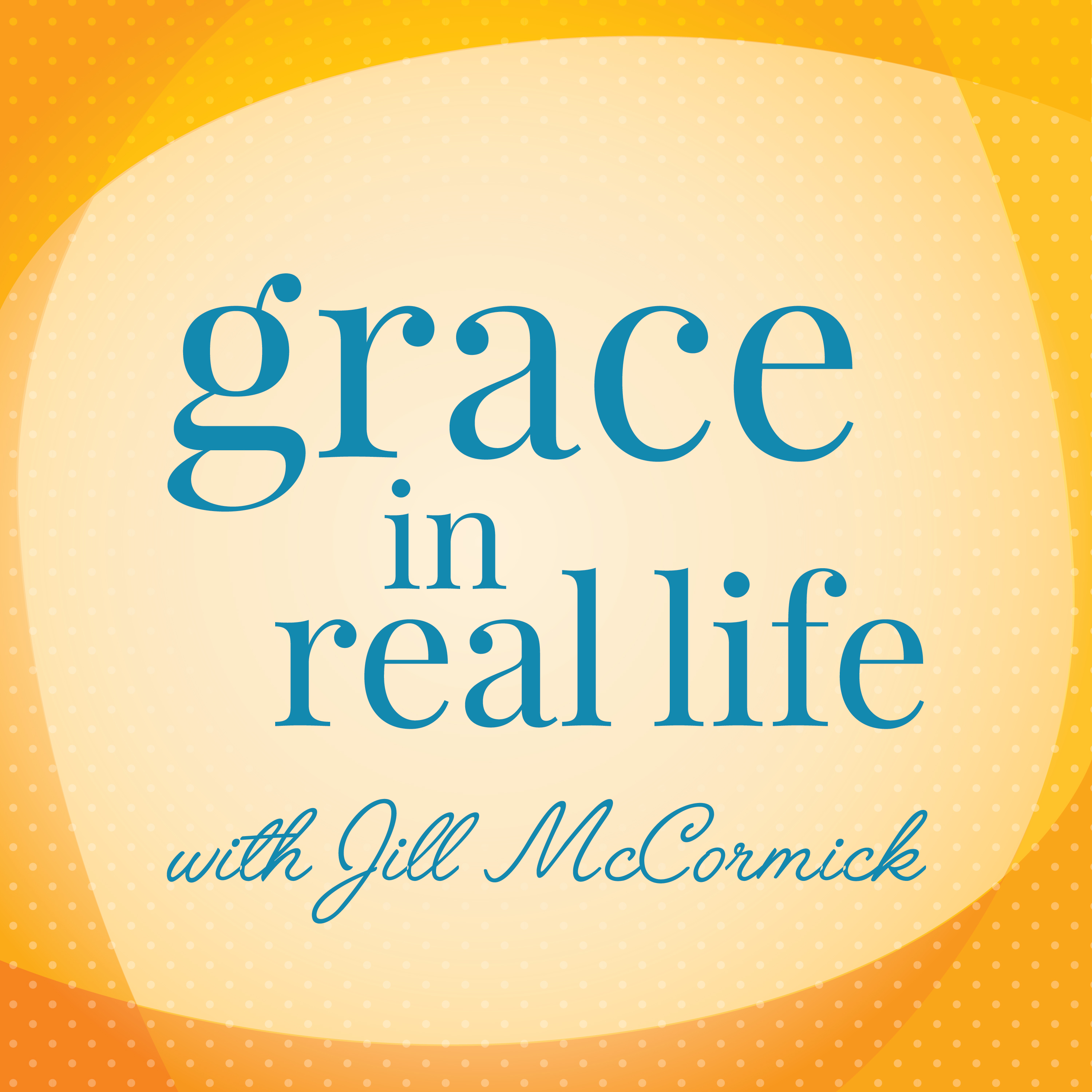 Grace In Real Life podcast
