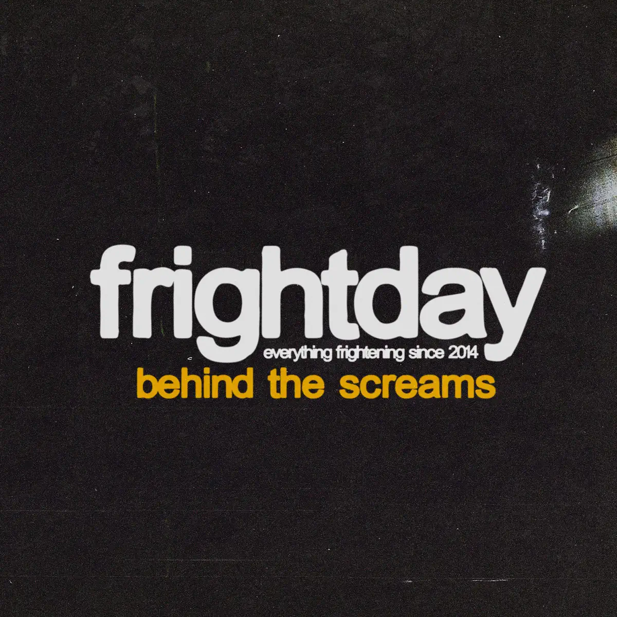 Behind the Screams: Before Contact (Excerpt)