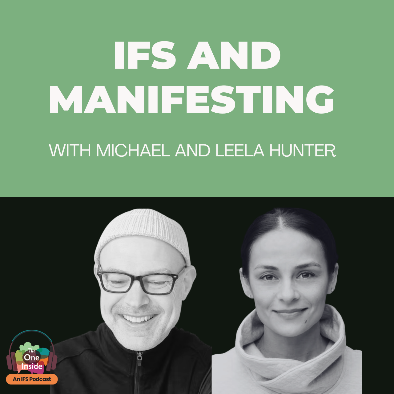 The One Inside: An Internal Family Systems (IFS) podcast