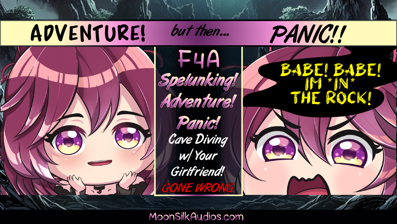 [F4A] Spelunking! Adventure! Panic! (Your Girlfriend's Descent Into Madness)