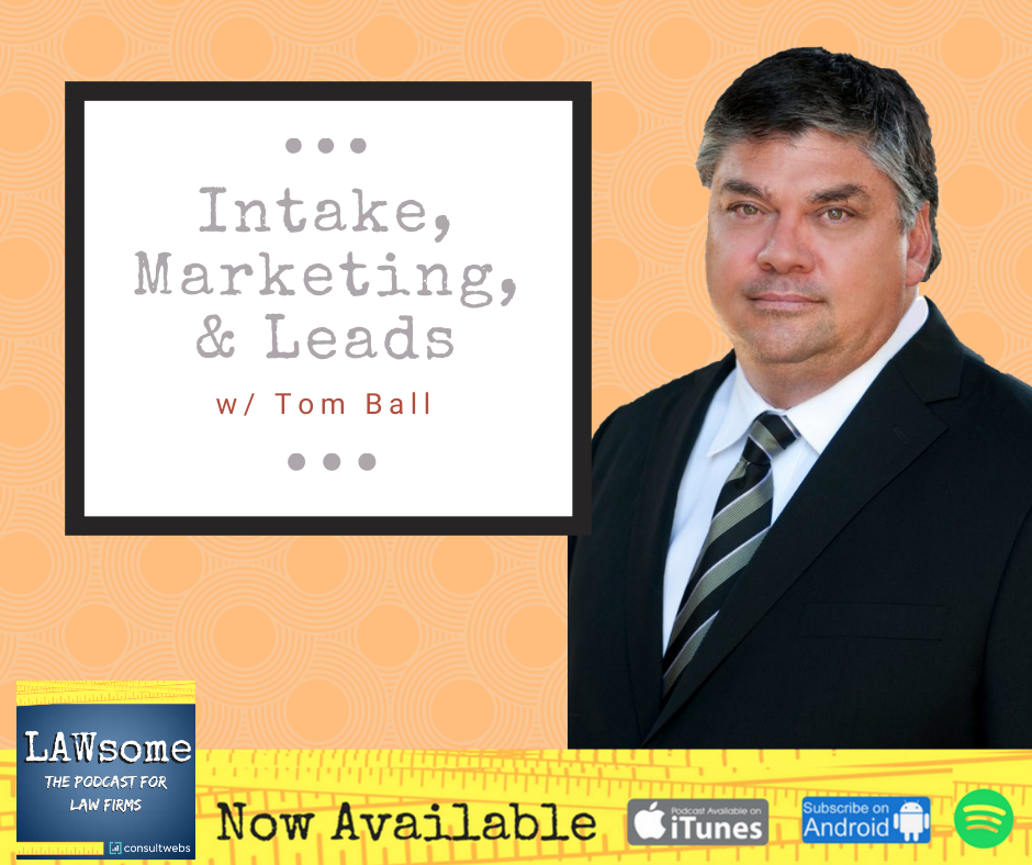 Intake, Marketing, and Leads